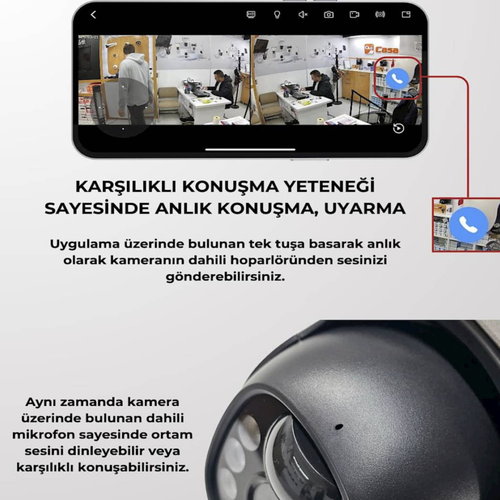 Bir telefon uygulaması arayüzü, kamerada bir kişiyi gösterir. Metin, iki yönlü iletişim sağladığını söylüyor. Aşağıda bir kamera gösteriliyor.