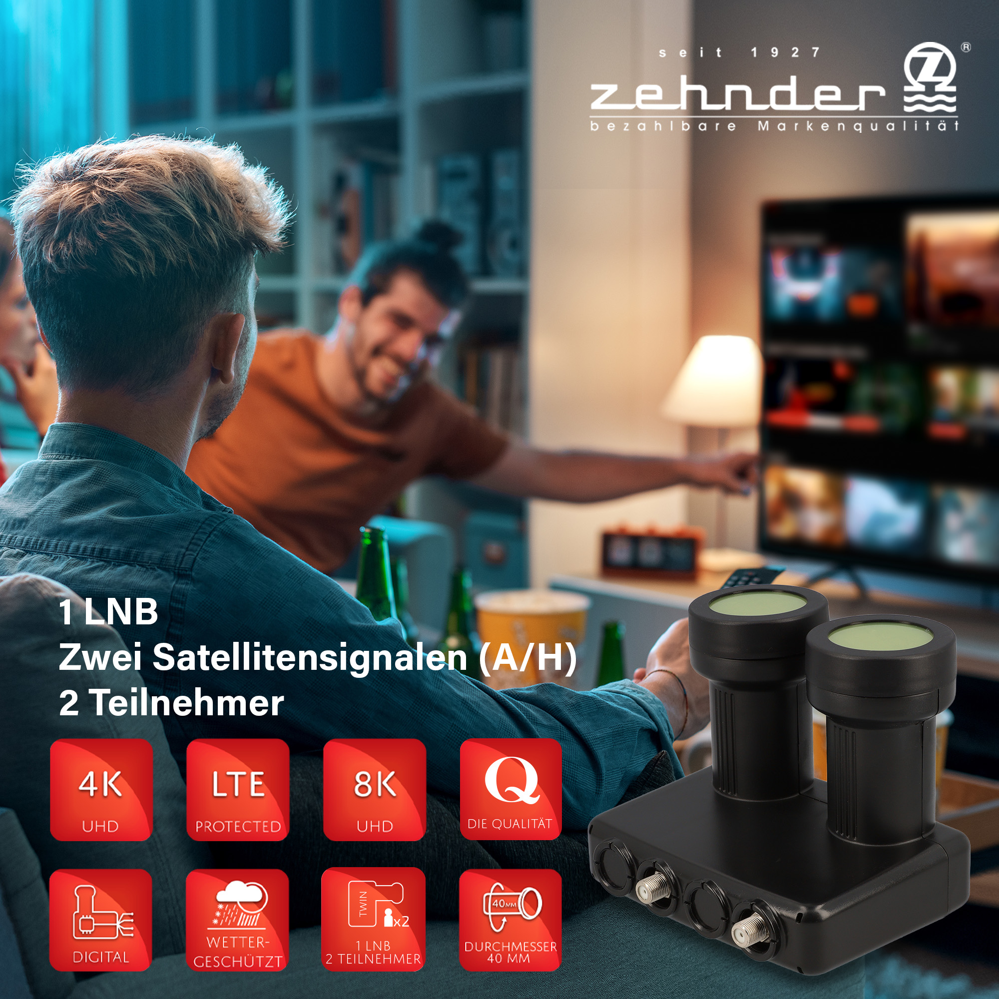 Das Bild zeigt einen Zehnder LNB. Zwei Personen sehen fern. Symbole zeigen 4K, LTE, 8K und andere Funktionen. Ein schwarzes LNB-Gerät ist sichtbar.