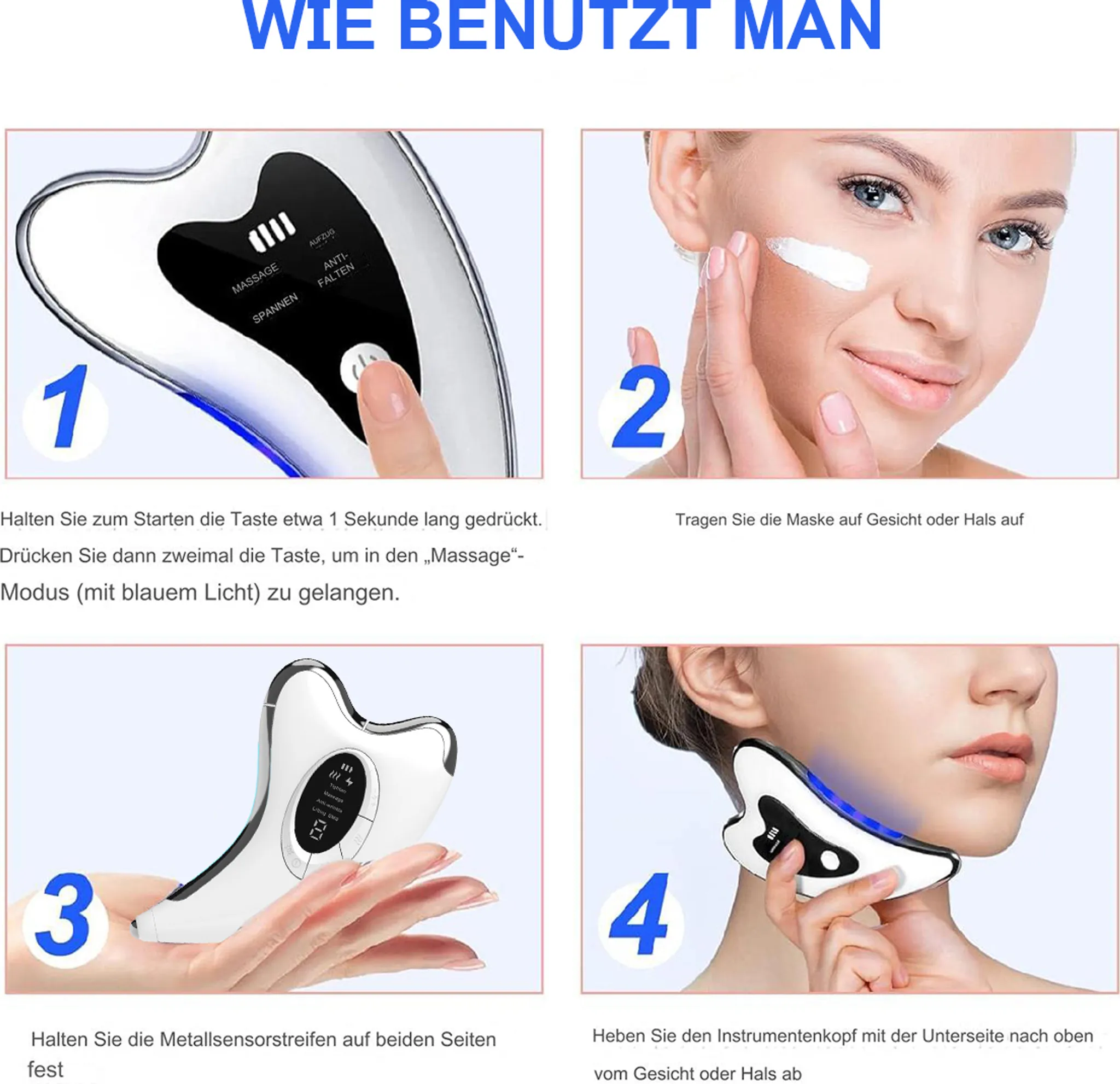 Anweisungen zur Verwendung eines Gesichtsmassagegeräts: Knopf drücken, Creme auftragen, Gerät halten und am Hals bewegen.