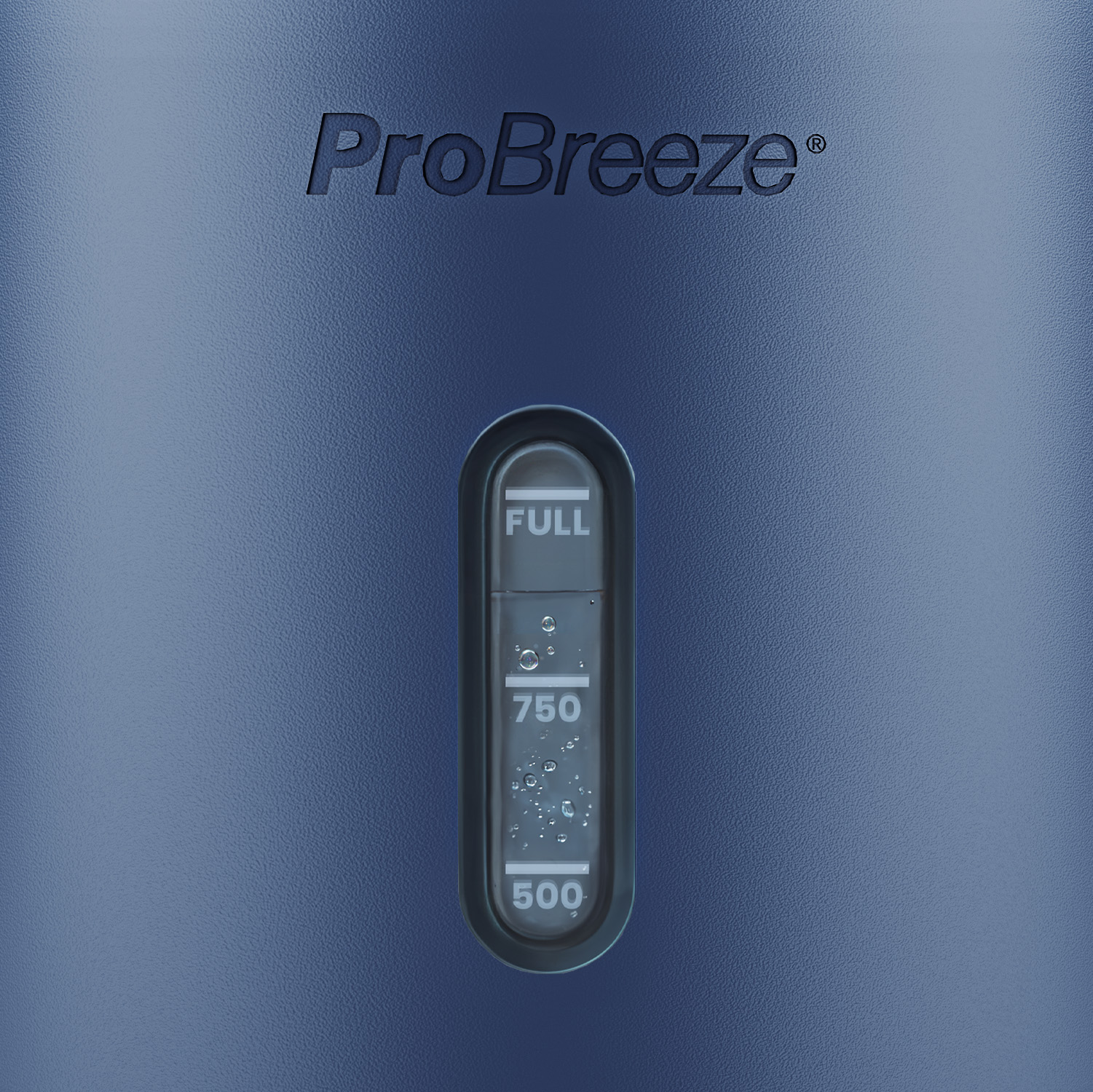 Blaues Panel mit ProBreeze-Logo. Eine Wasserstandsanzeige zeigt 'VOLL', '750' und '500'. Wassertröpfchen sind im Indikator sichtbar.