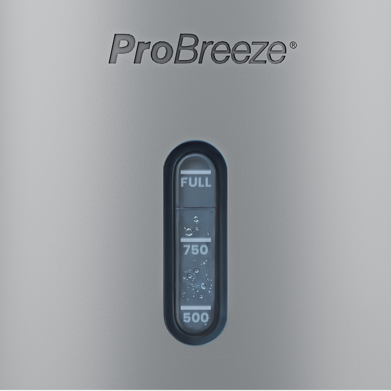 Ein graues Gerät hat eine Wasserstandsanzeige mit der Aufschrift 'FULL', '750', '500'. Der Markenname 'ProBreeze' steht oben.