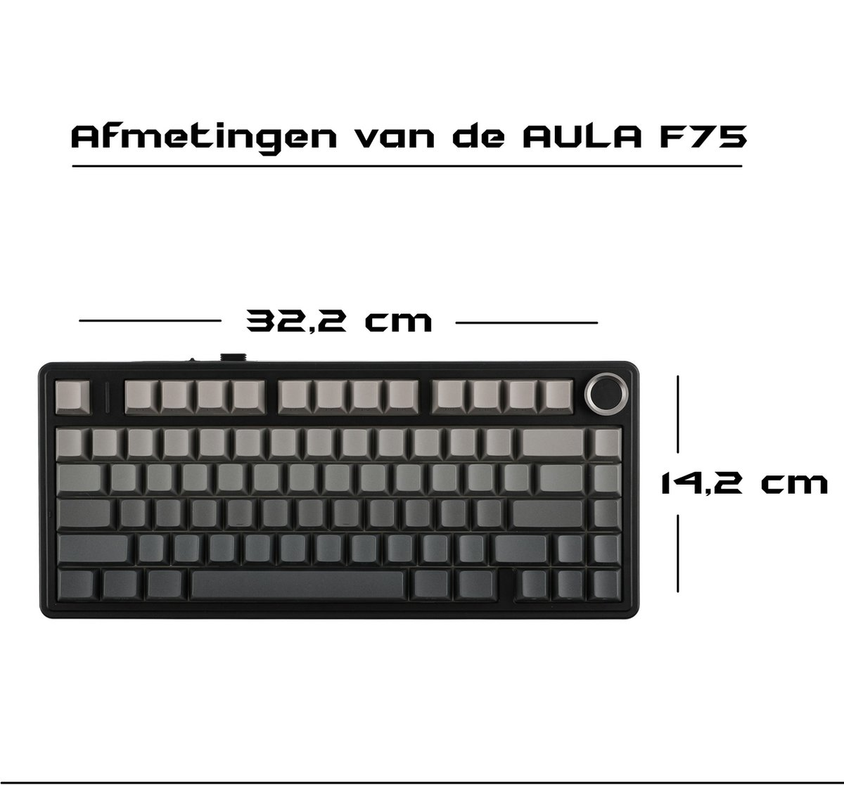 Eine Tastatur mit grauen Tasten, schwarzem Rahmen und den Maßen: 32,2 cm breit und 14,2 cm hoch, mit Text darüber 'Afmetingen van de AULA F75'.