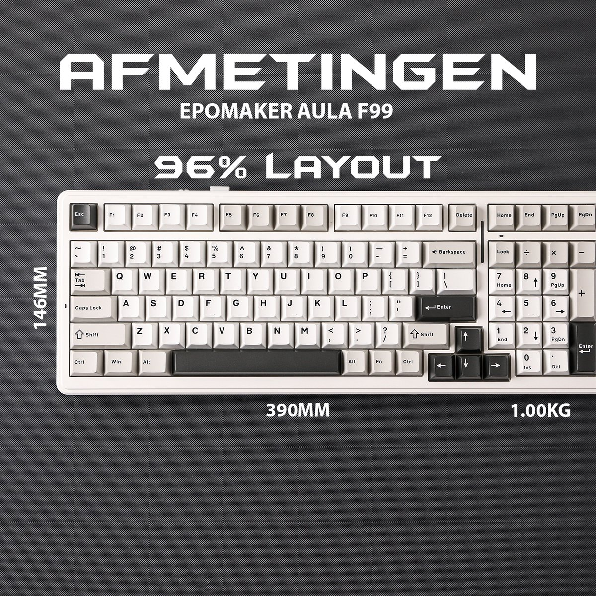 A white keyboard with black keys. Text: AFMETINGEN, EPOMAKER AULA F99, 96% LAYOUT. Dimensions are shown.