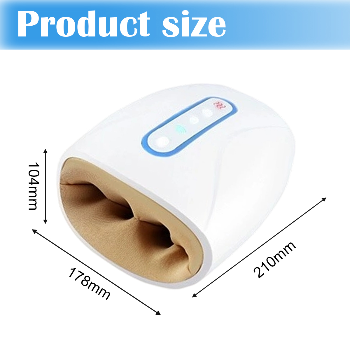 Weißes Produkt mit beigem Innenraum, beschriftet mit 'Produktgröße'. Abmessungen: 178 mm, 210 mm und 104 mm. Hat blaues Licht und Knöpfe.