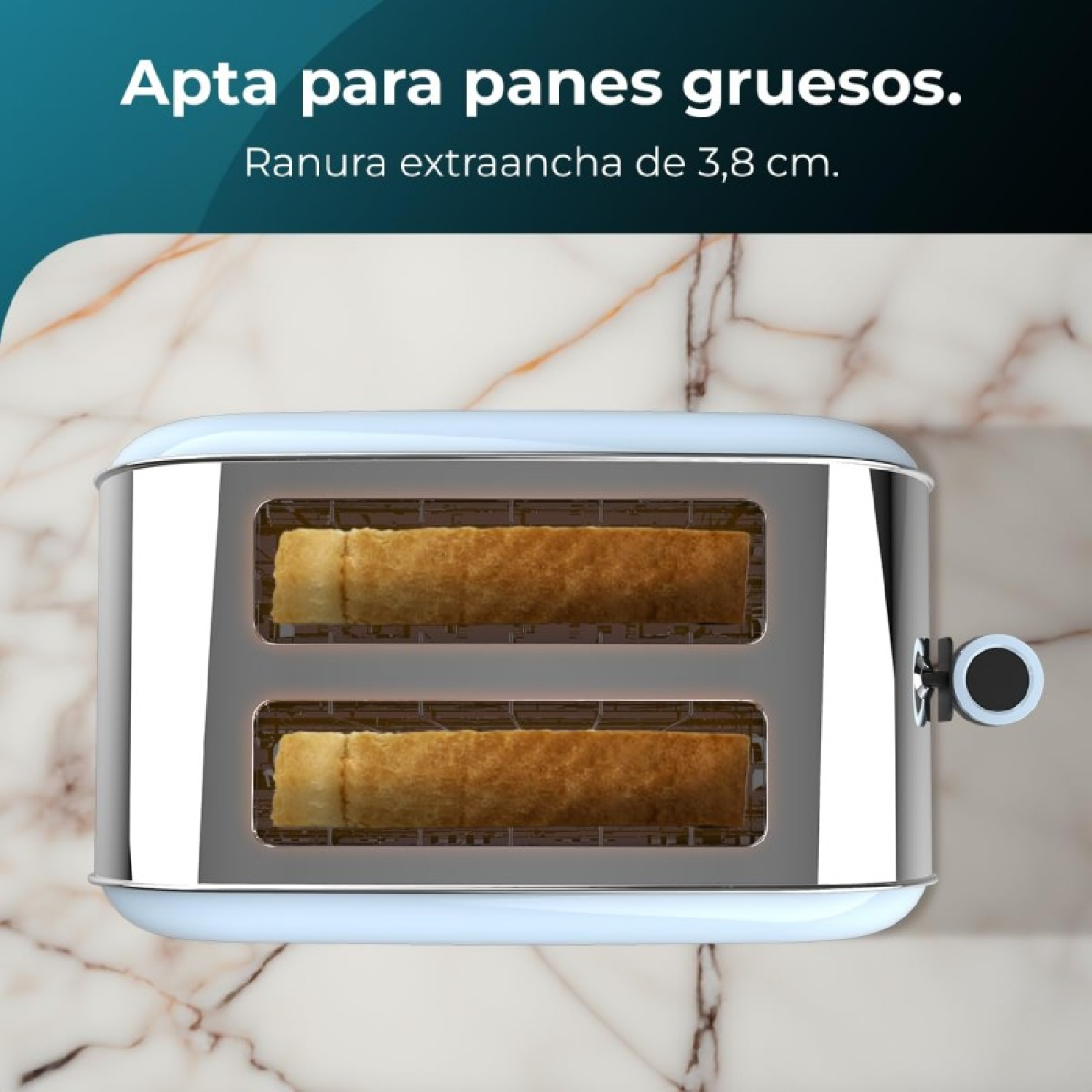 Un tostapane blu e argento con due fessure contenenti pane tostato, su una superficie marmorizzata. Testo sopra: 'Apta para panes gruesos'.