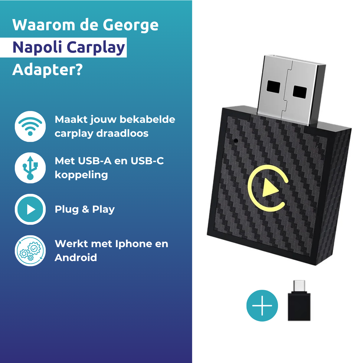 A black adapter with a USB connector. Text: Napoli Carplay Adapter, makes carplay wireless, USB-A and C, Plug & Play, works with iPhone & Android.