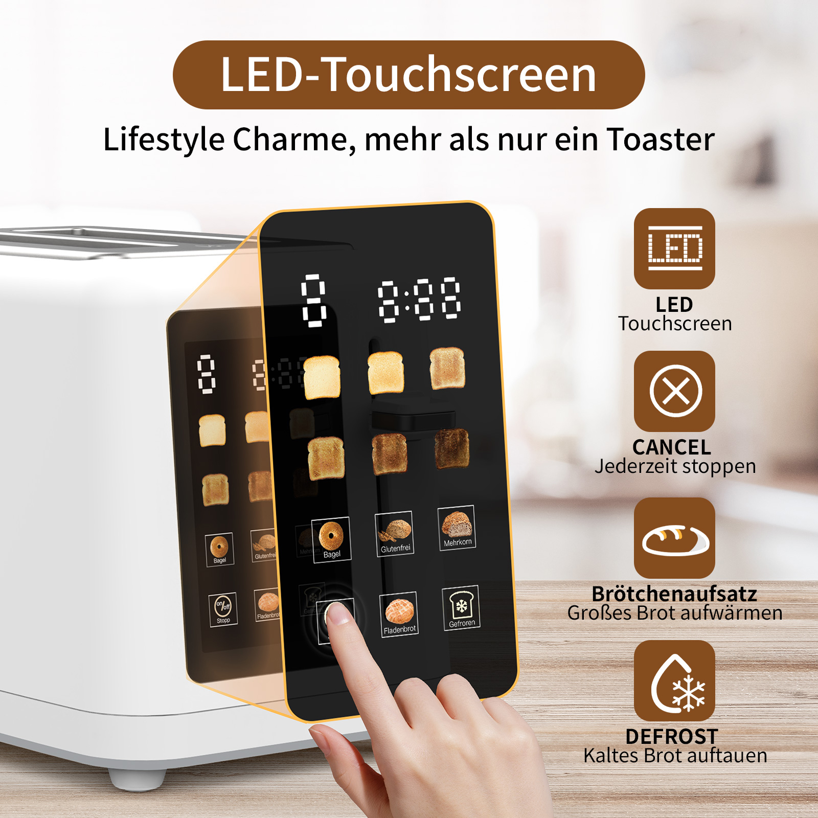 Ein weißer Toaster mit schwarzem Touchscreen, der Brotauswahl anzeigt. Eine Hand berührt den Bildschirm. Text: LED-Touchscreen.