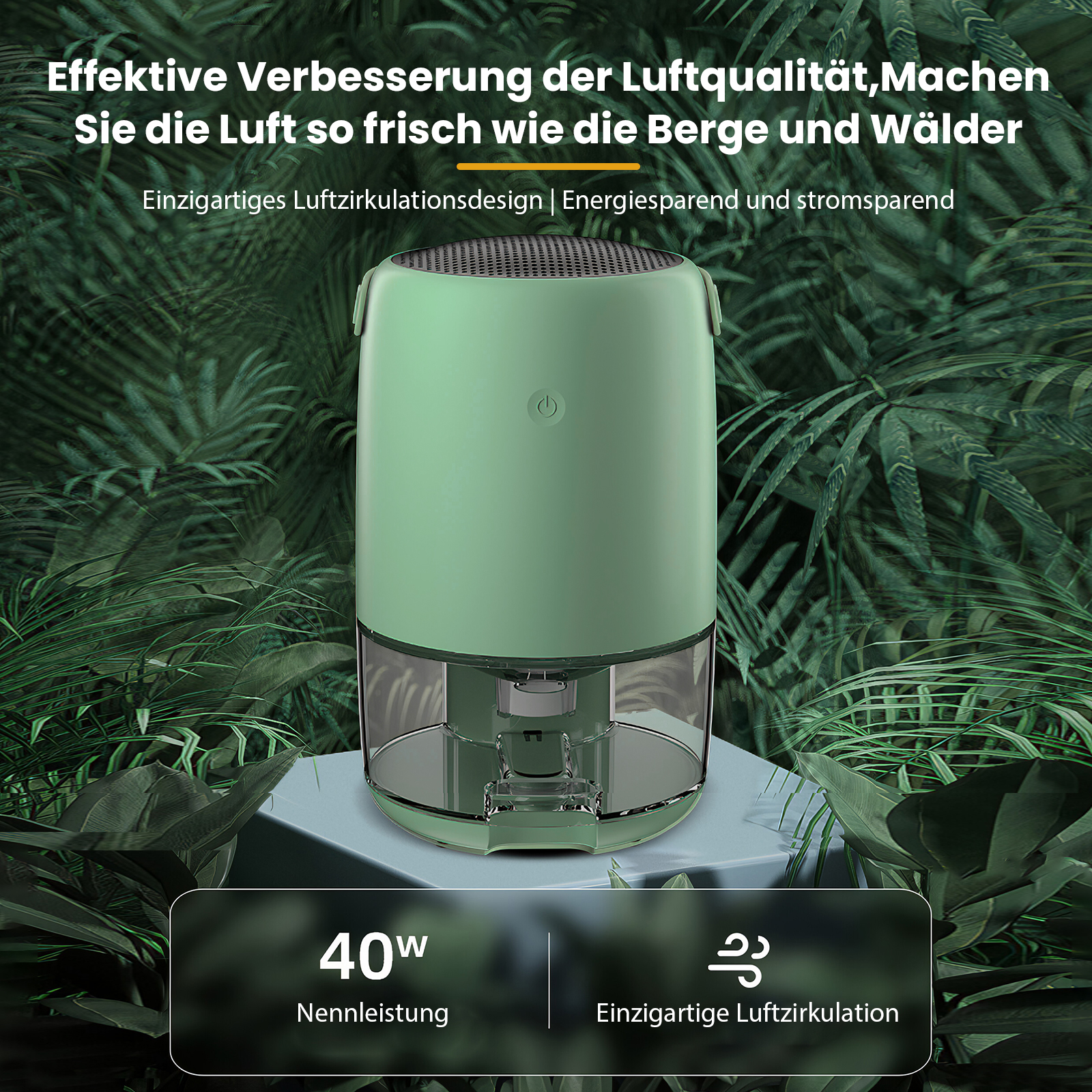 Grüner Luftreiniger auf Podest, mit Wassertank. Hintergrund: grüne Blätter. Textbeschriftungen sind sichtbar.