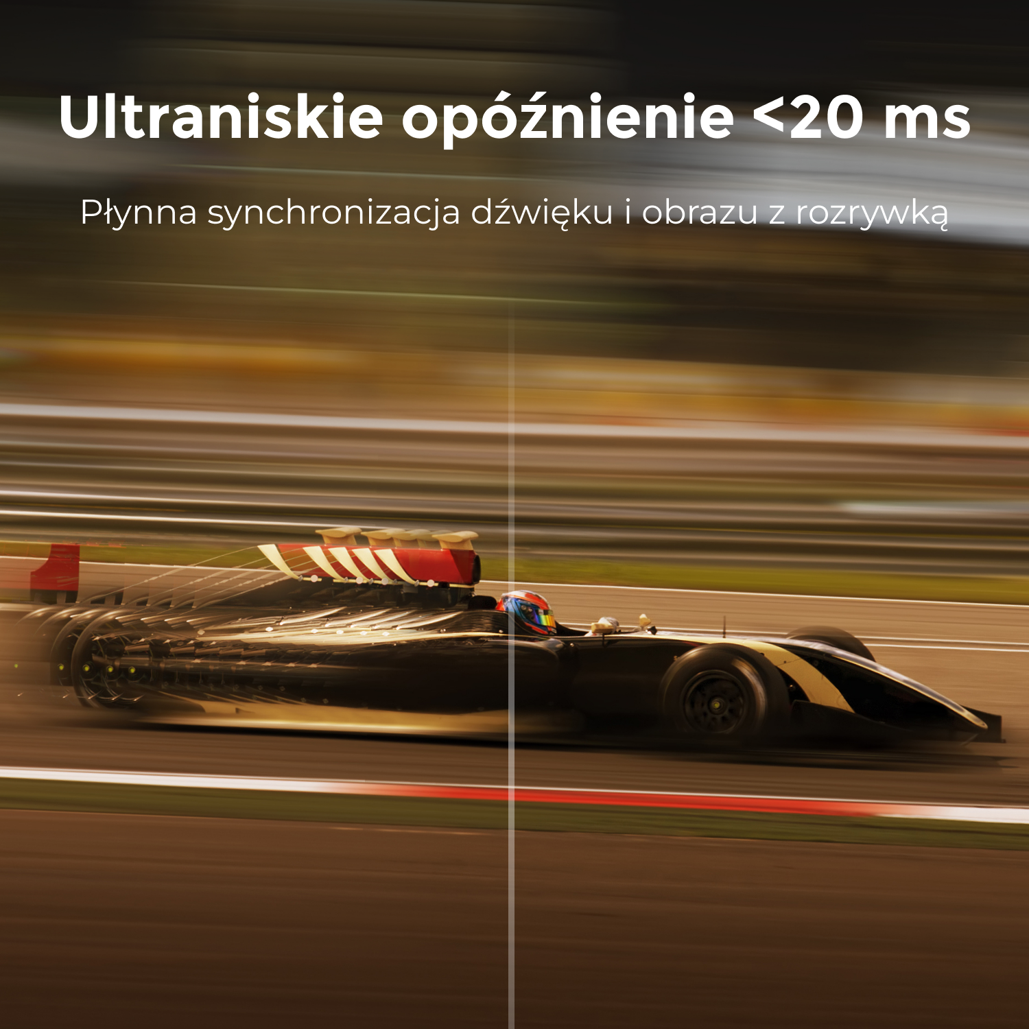 Samochód wyścigowy pędzi po torze, efekt rozmycia ruchu. U góry: 'Ultra niskie opóźnienie <lt/>20 ms'.