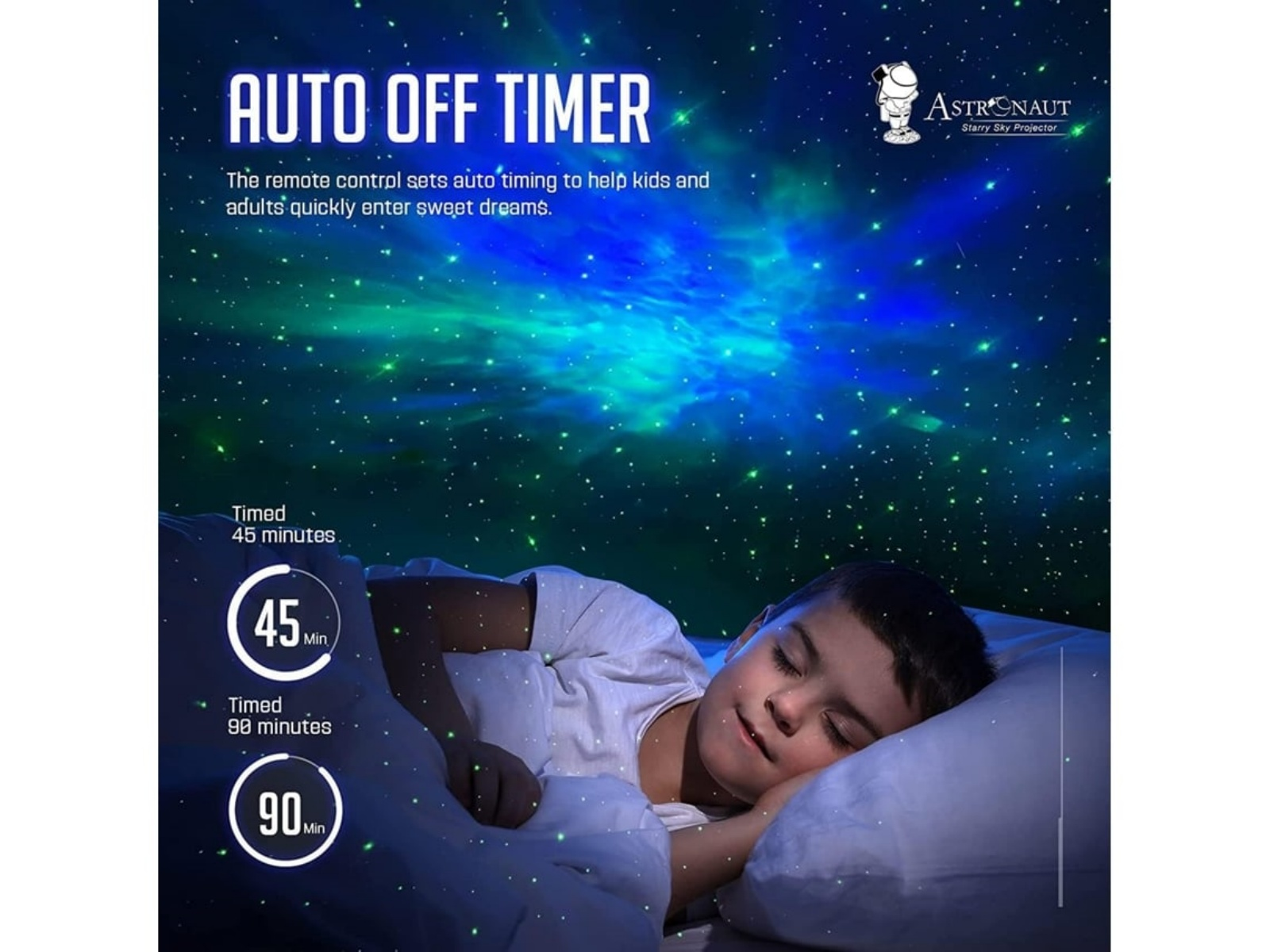 Ein Junge schläft unter einer Sternenhimmelprojektion. Der Text lautet 'Auto-Ausschalt-Timer'. Optionen: 45 und 90 Minuten. Astronaut-Logo.
