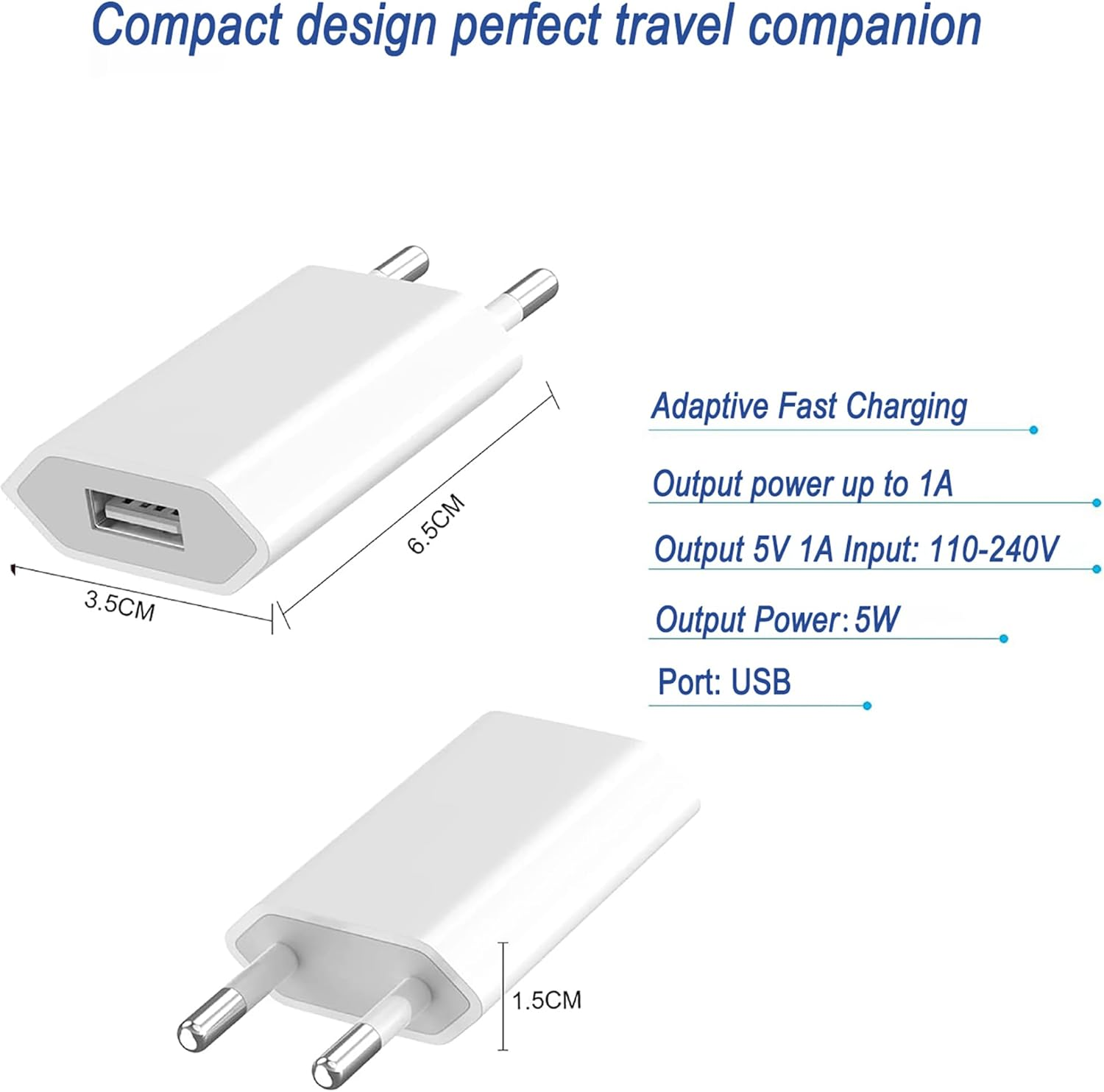 Weißes USB-Ladegerät mit Metallstiften, Abmessungen beschriftet. Text: Adaptive Fast Charging, Output power up to 1A, Output 5V 1A Input: 110-240V.