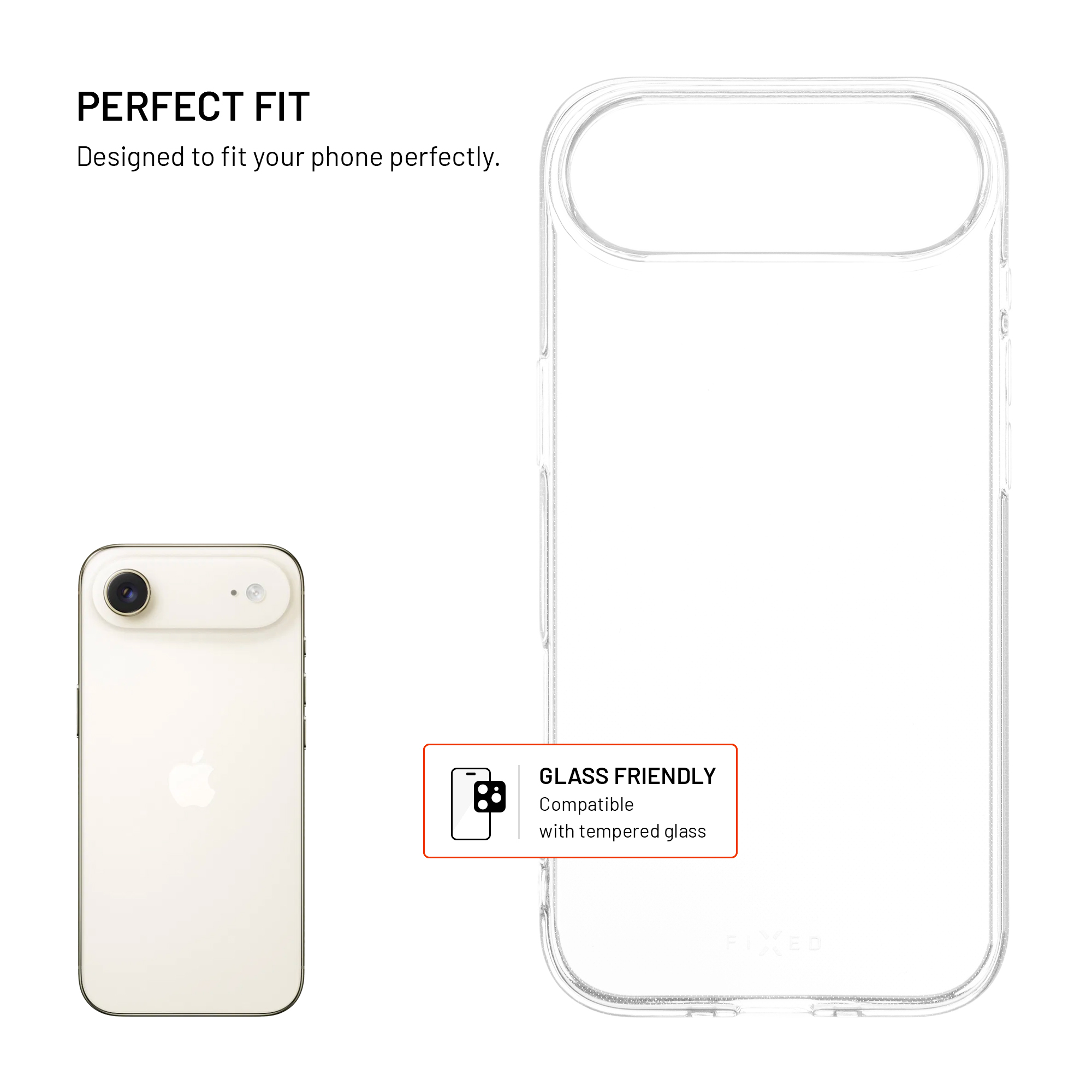 Das Bild zeigt ein Telefon und eine transparente Handyhülle. Der Text lautet: PERFEKTE PASSFORM. GLASFREUNDLICH.