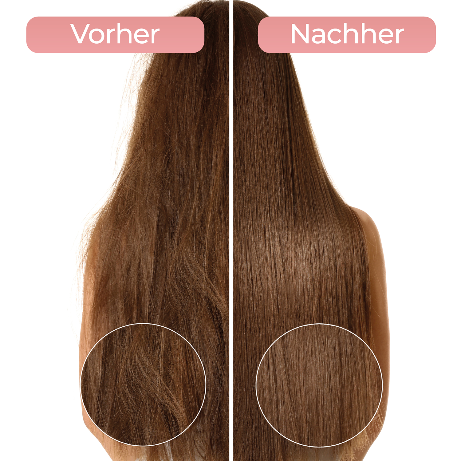 Das Bild zeigt Vorher-Nachher-Haarbehandlung. Links: krauses Haar. Rechts: glattes Haar. Rosa Etiketten: 'Vorher' und 'Nachher'.