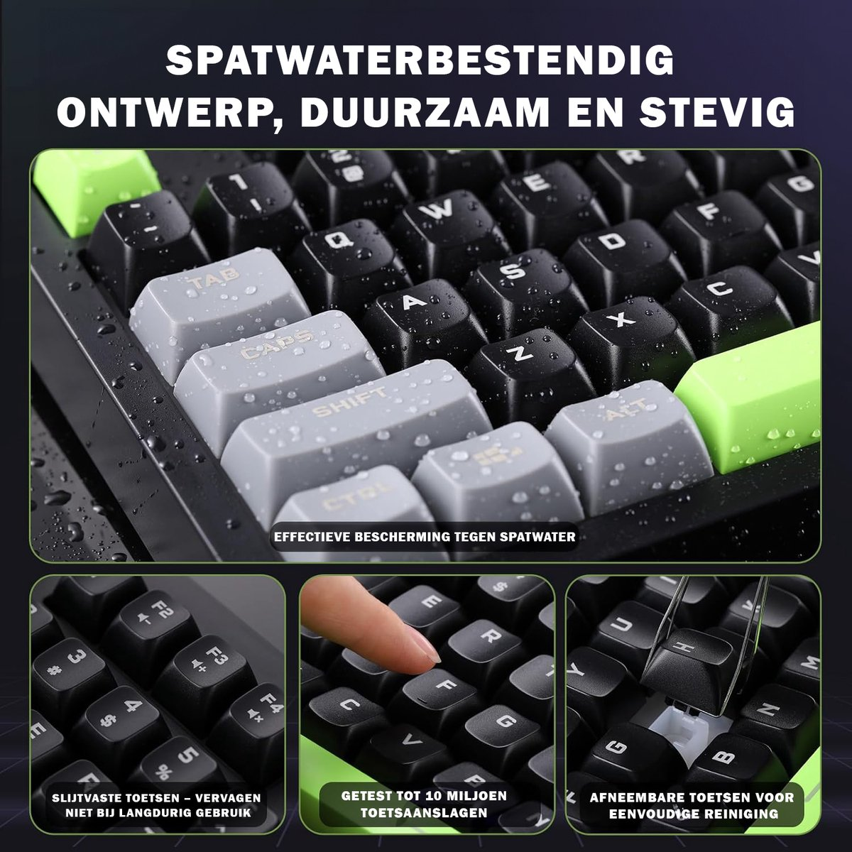 A close-up of a black and gray keyboard, with some green keys and water droplets. Features include key durability and easy cleaning.