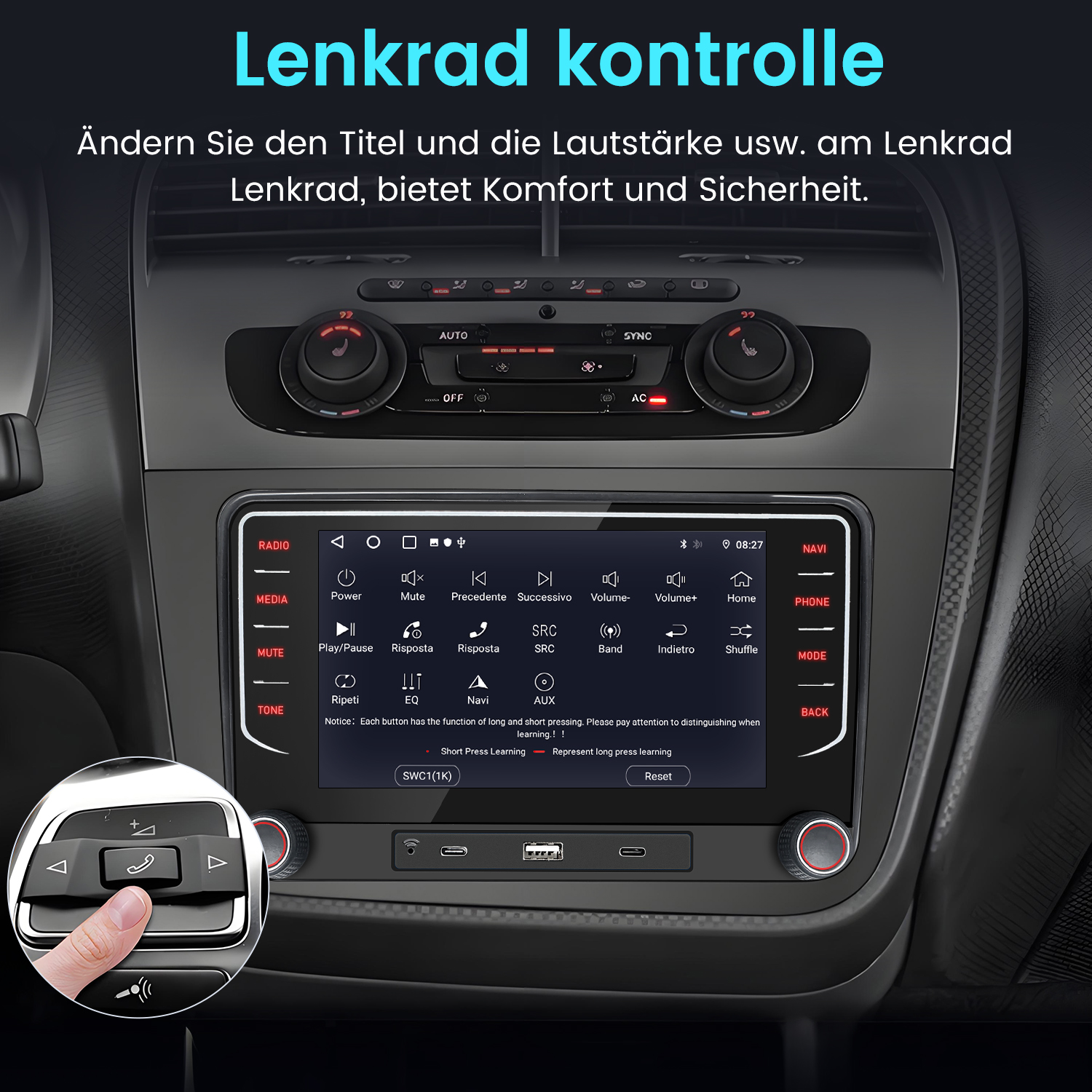 Autoradio mit Touchscreen. Eine Hand berührt die Lenkradsteuerung. Tasten für Radio, Medien und andere Funktionen sind sichtbar.