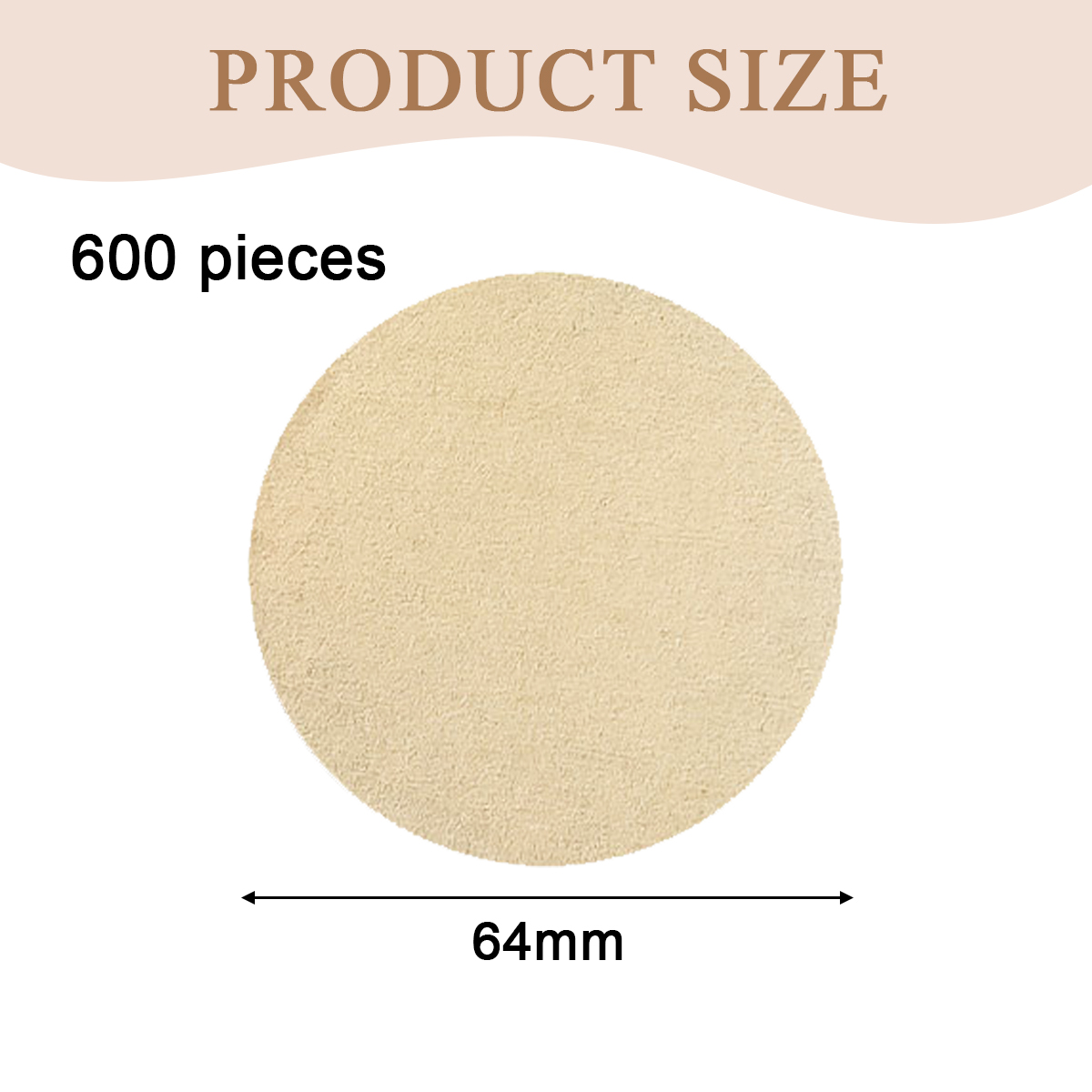 Das Bild zeigt ein kreisförmiges Objekt in Beige mit den Angaben '600 Stück' und '64mm', beschriftet mit 'PRODUCT SIZE' auf weißem Grund.