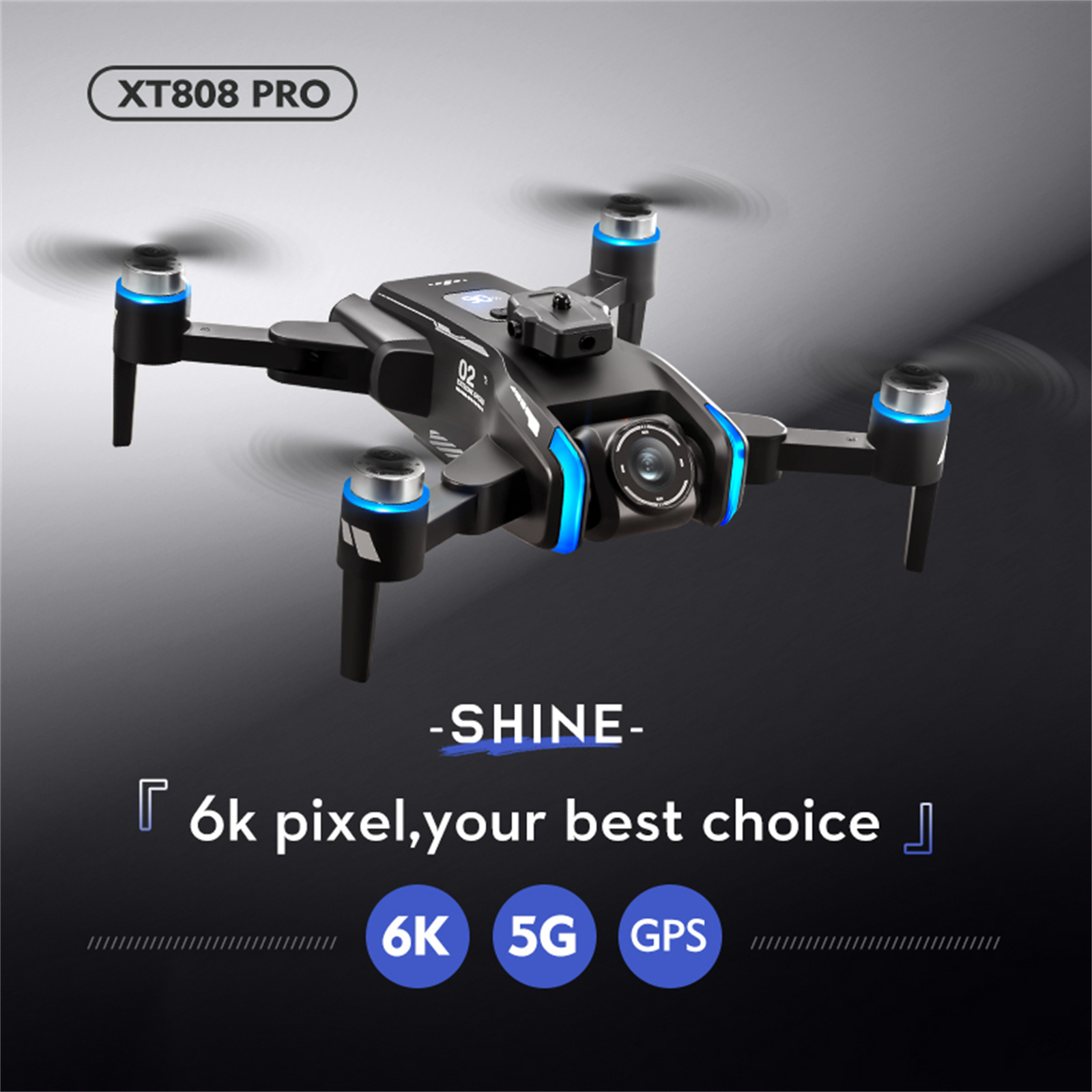 Schwarze Drohne mit blauen Akzenten, Propeller drehen sich. Text: 'XT808 PRO', '-SHINE-', '6k Pixel, Ihre beste Wahl'.