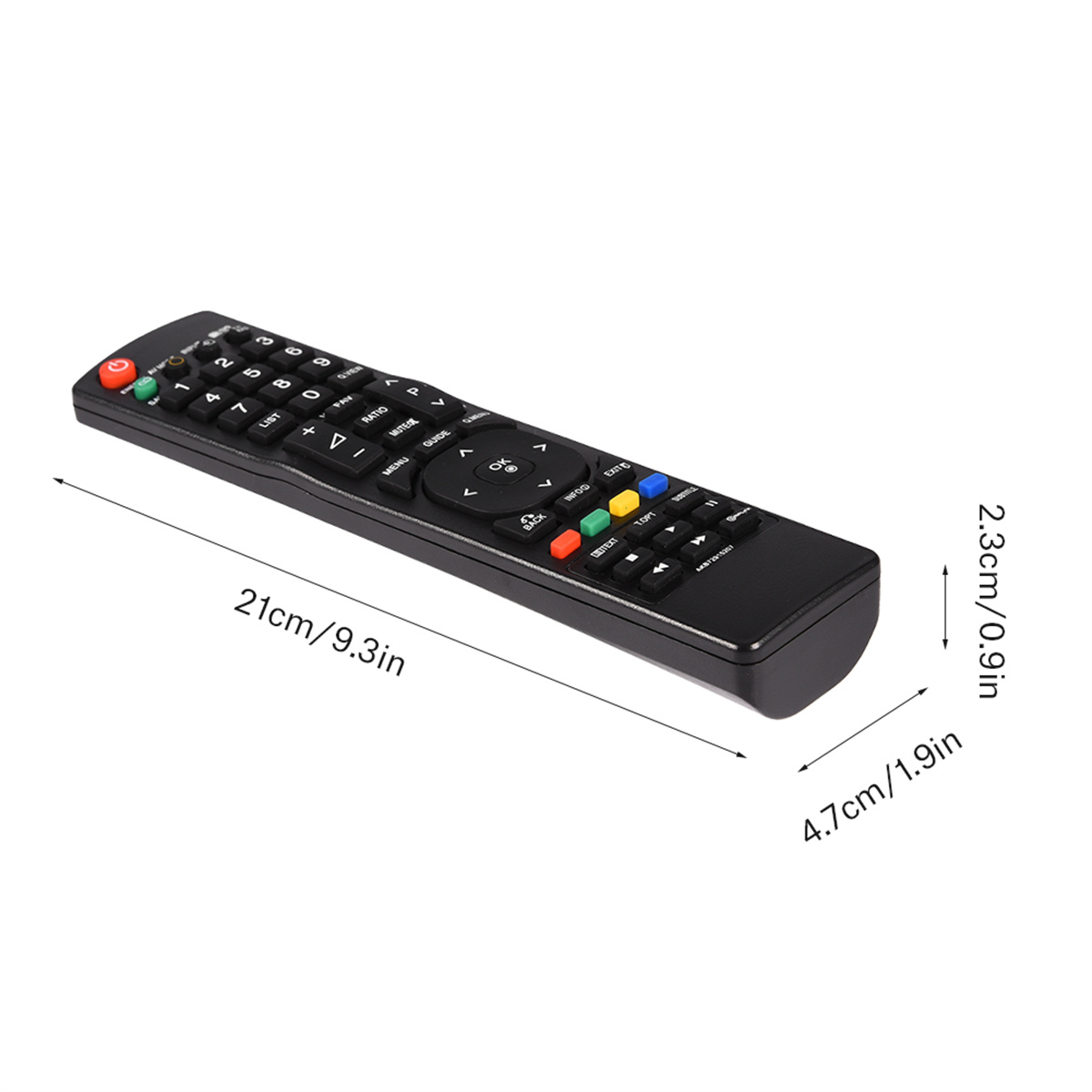 Eine schwarze TV-Fernbedienung mit mehreren Tasten und Maßen: 21 cm/9,3 Zoll lang, 4,7 cm/1,9 Zoll breit und 2,3 cm/0,9 Zoll dick.