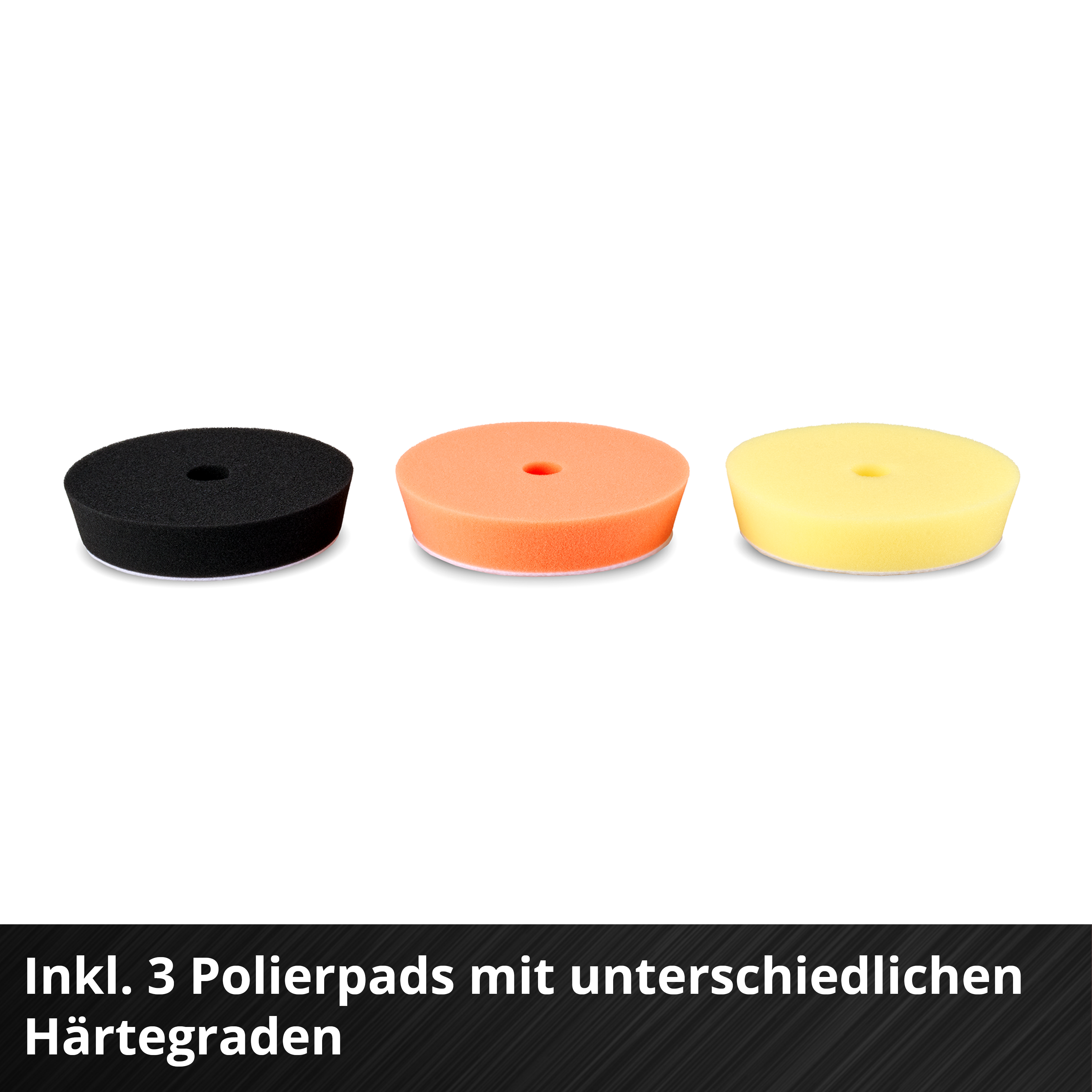 Drei Polierpads, schwarz, orange und gelb, mit unterschiedlichen Härtegraden, auf weißem Hintergrund.
