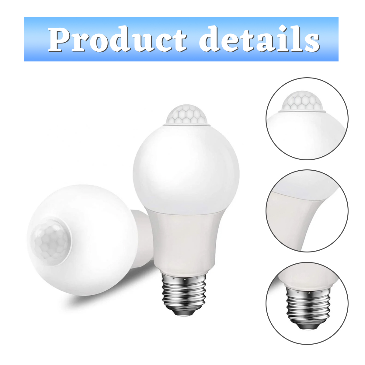 Das Bild zeigt zwei weiße LED-Glühbirnen mit Bewegungssensoren. Details der Glühbirne sind in Kreisen dargestellt. "Produktdetails" steht oben.