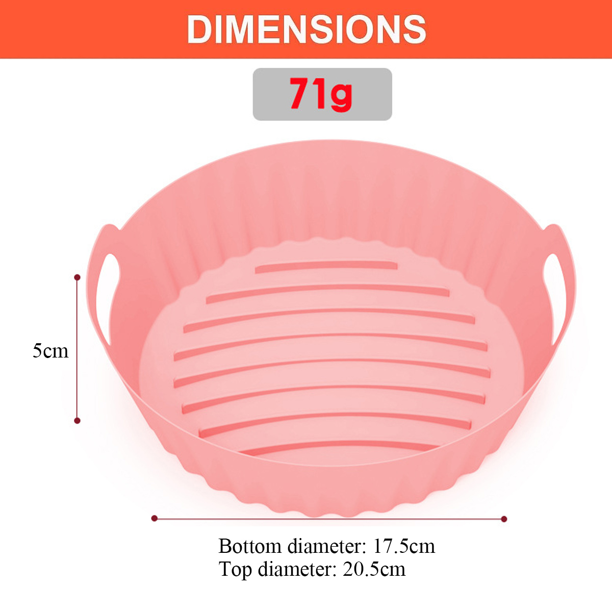 Ein rosa Silikon-Airfryer-Korb mit Maßangaben. Enthält 71 g Gewicht, 5 cm Höhe und Durchmesser.