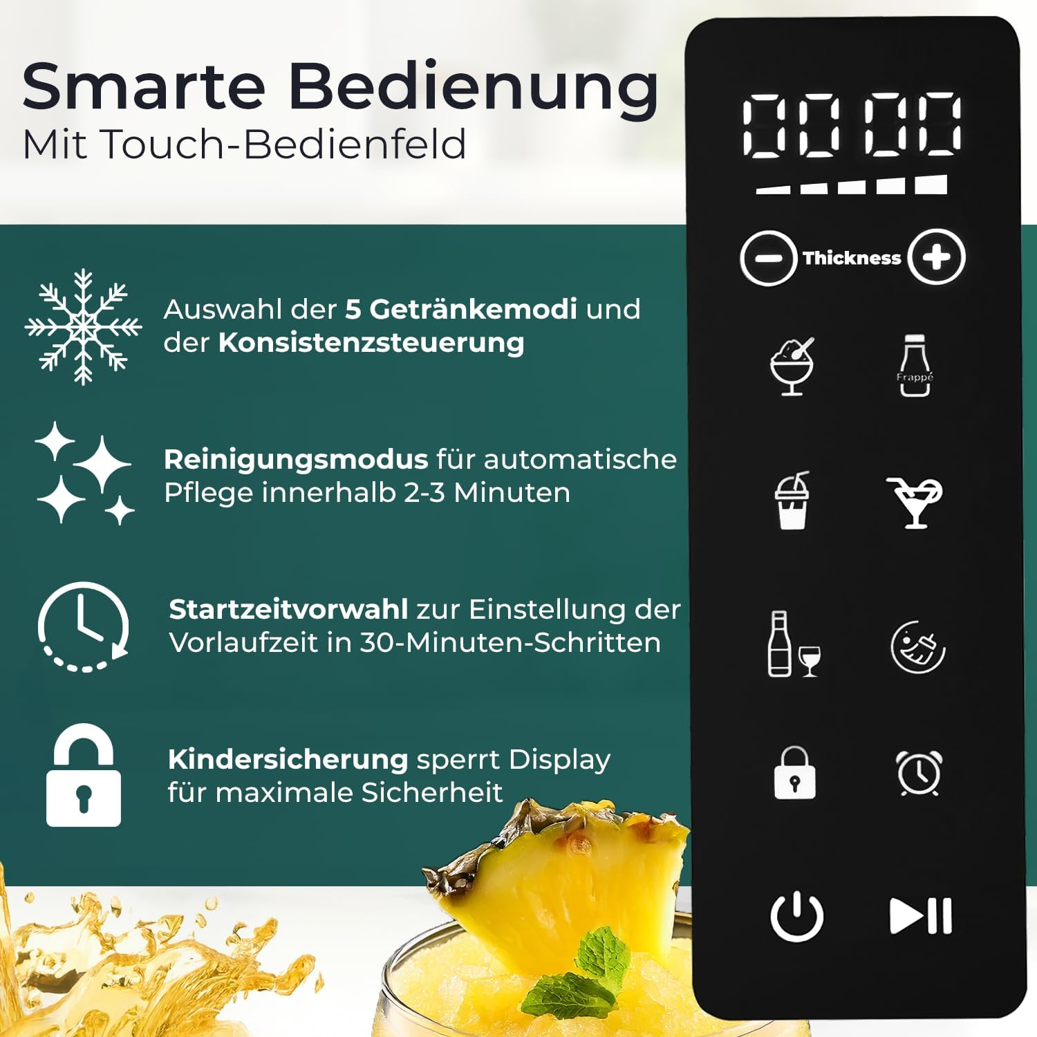 Schwarzes Bedienfeld mit Symbolen und Digitalanzeige. Unten ein Glas mit Ananas und Minze.
