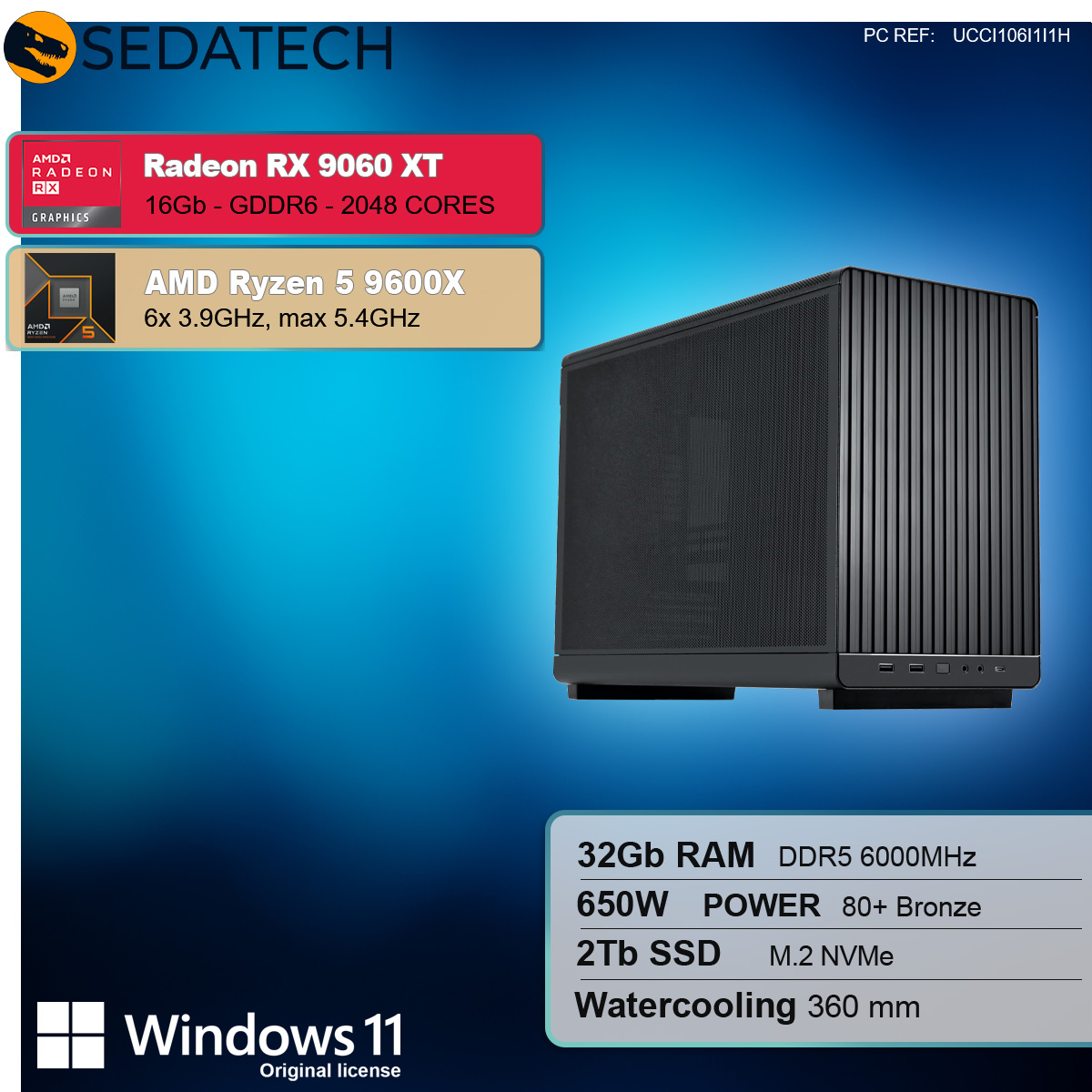 Un case per computer con dettagli dei componenti. Radeon RX 9060 XT, AMD Ryzen 5 9600X, 32 GB RAM, 2 TB SSD e Windows 11 sono visibili.
