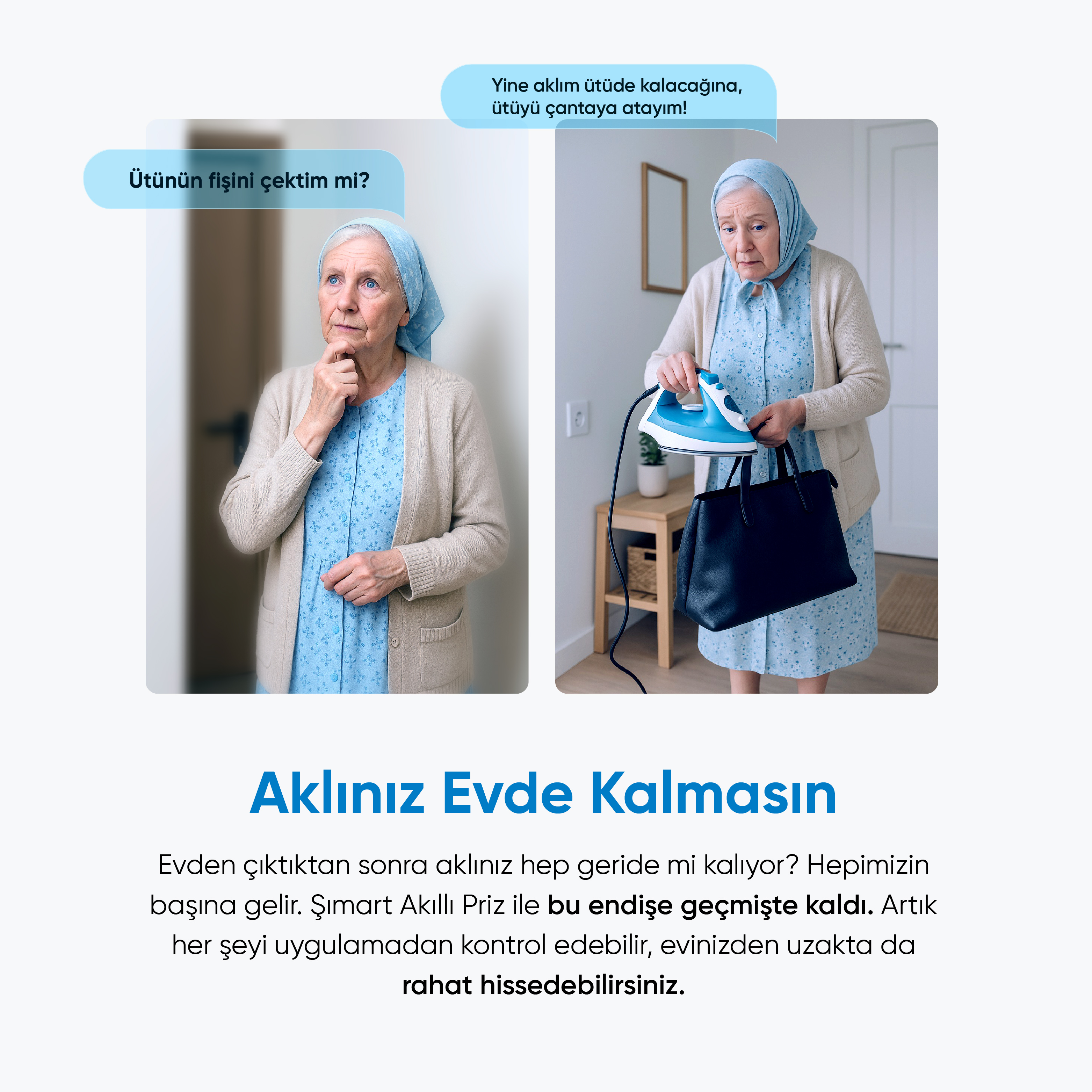 Yaşlı bir kadın ütüyü fişten çekip çekmediğinden emin değil. Ütüyü ve bir çanta tutuyor.