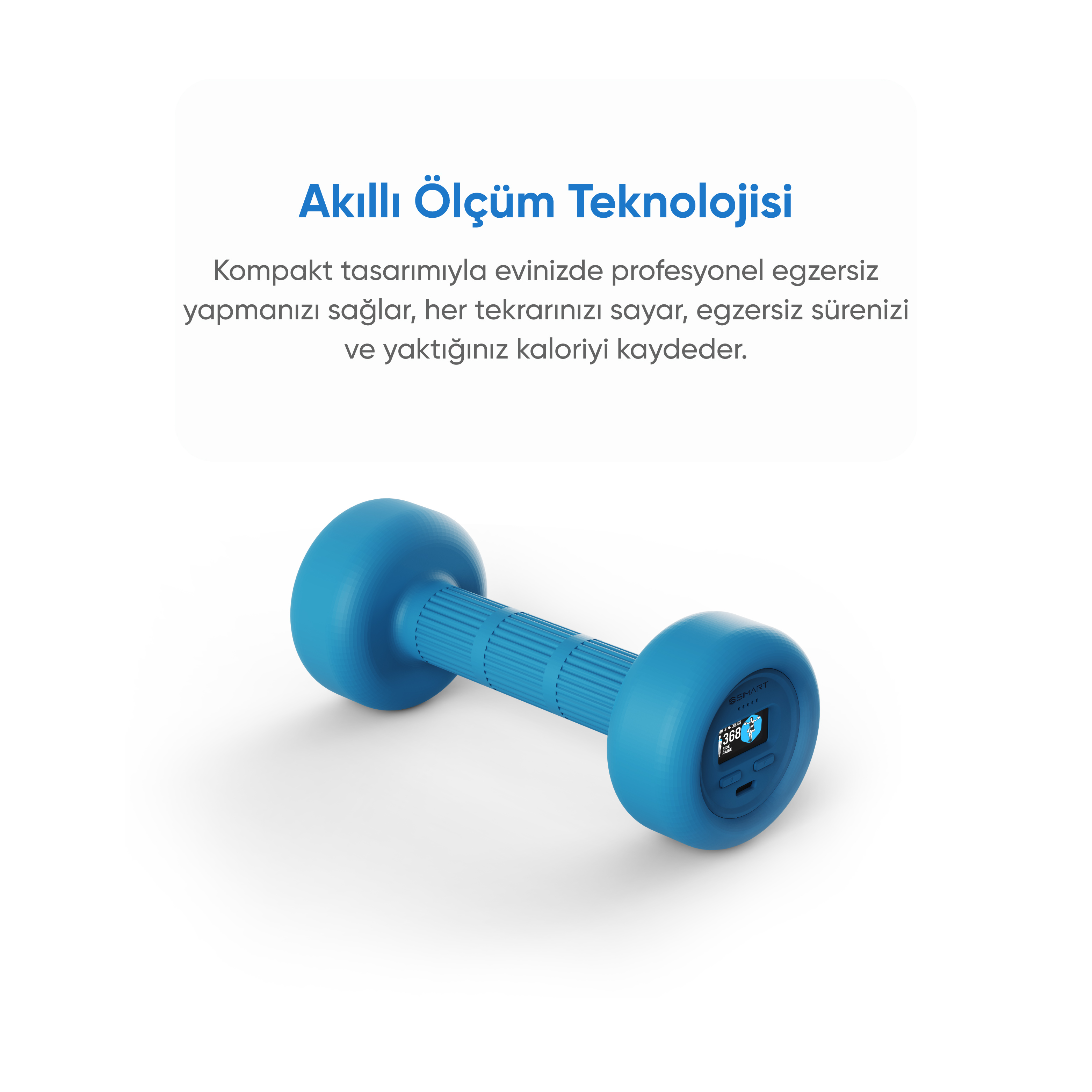 Dijital ekranlı mavi akıllı dambıl. Üstteki metin: 'Akıllı Ölçüm Teknolojisi'.