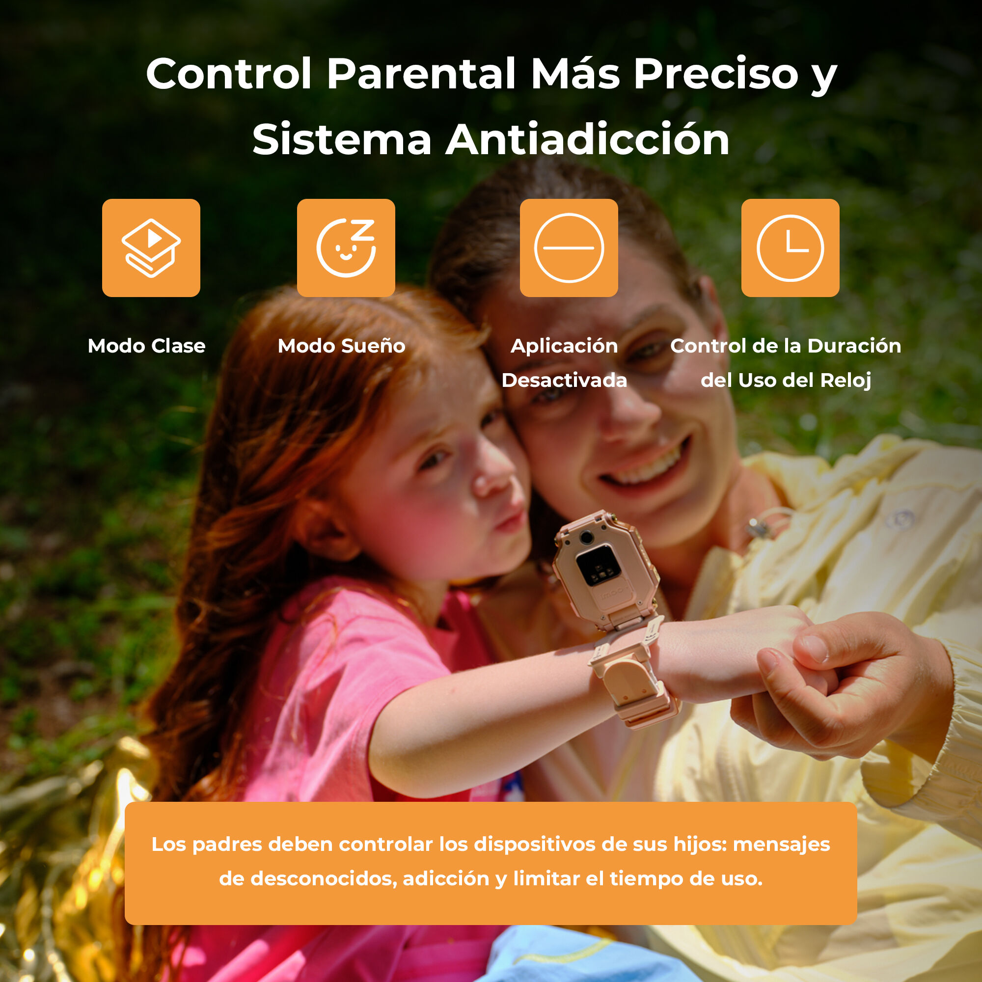 Madre e hija con reloj. Texto: 'Control Parental'. Iconos muestran funciones. Advertencia sobre control del dispositivo.