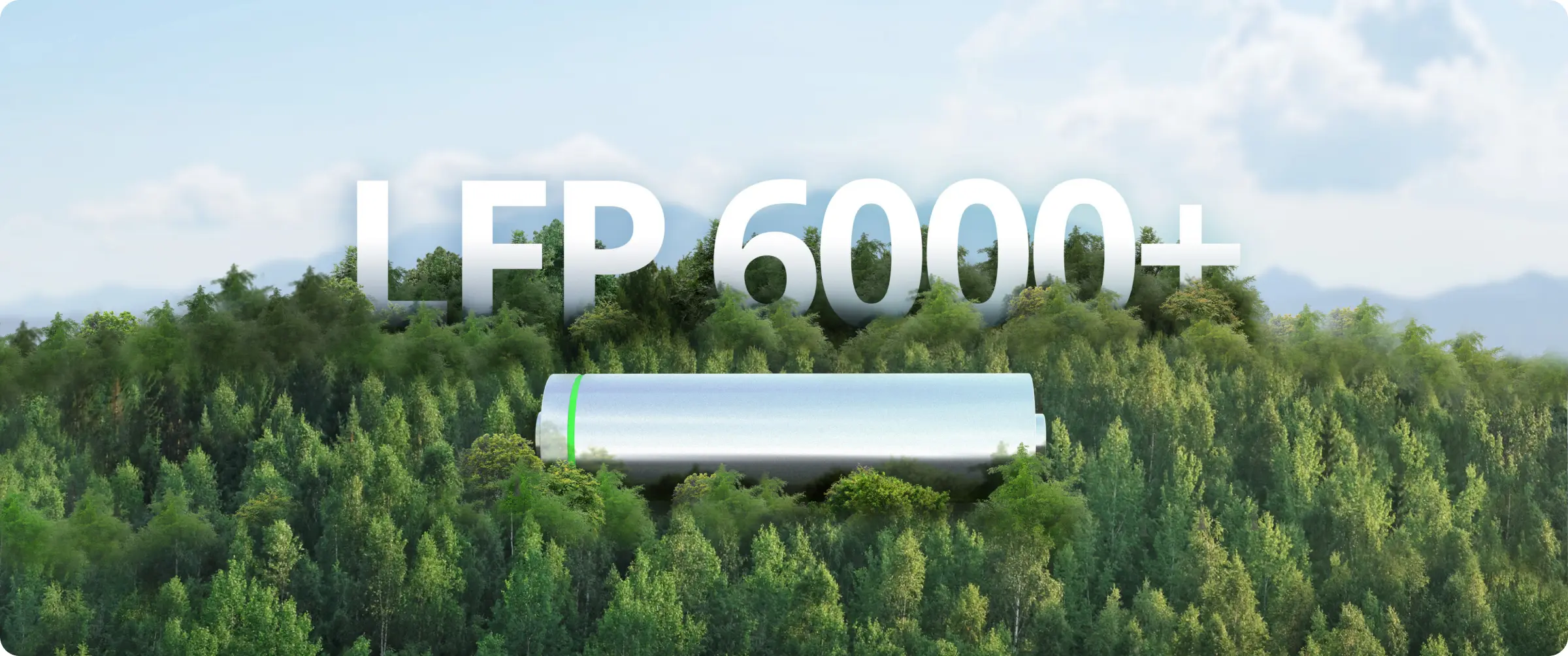 Image shows a battery labeled 'LFP 6000+' over a forest. The sky is visible in the background with some clouds.