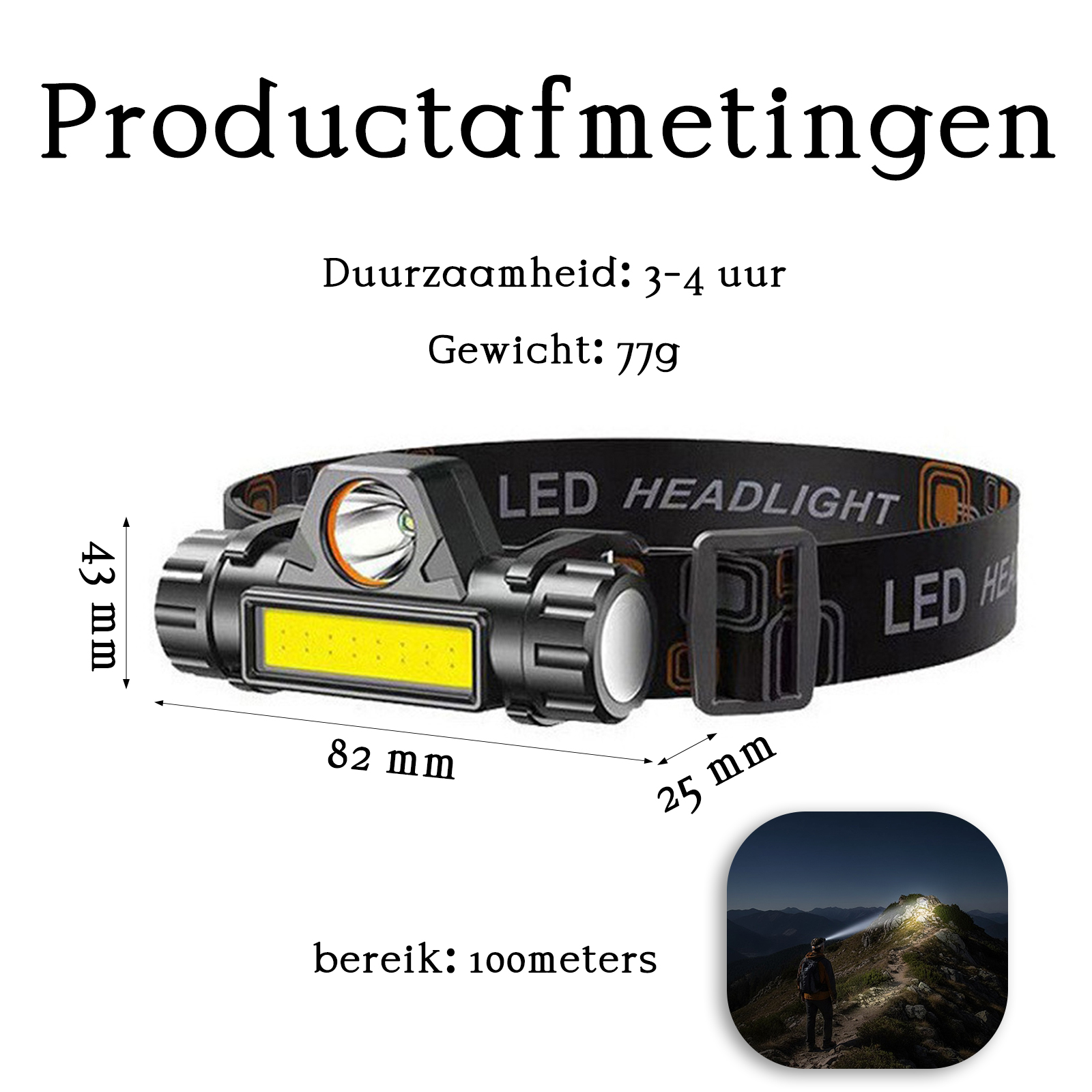 Eine Stirnlampe mit Abmessungen und ein Bild von jemandem, der mit der Stirnlampe auf einem Berg wandert.