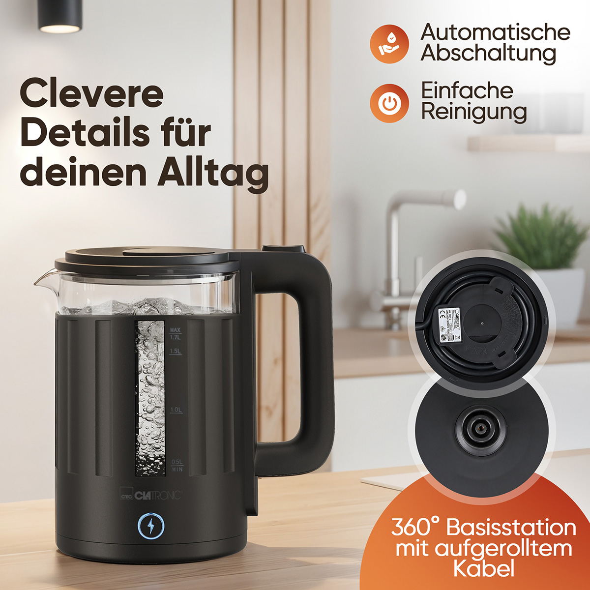 Schwarzer Wasserkocher mit Glas-Wasserstandsanzeige, schwarzem Griff. Text: Clevere Details für Ihren Alltag. Eigenschaften: Automatische Abschaltung, einfache Reinigung.