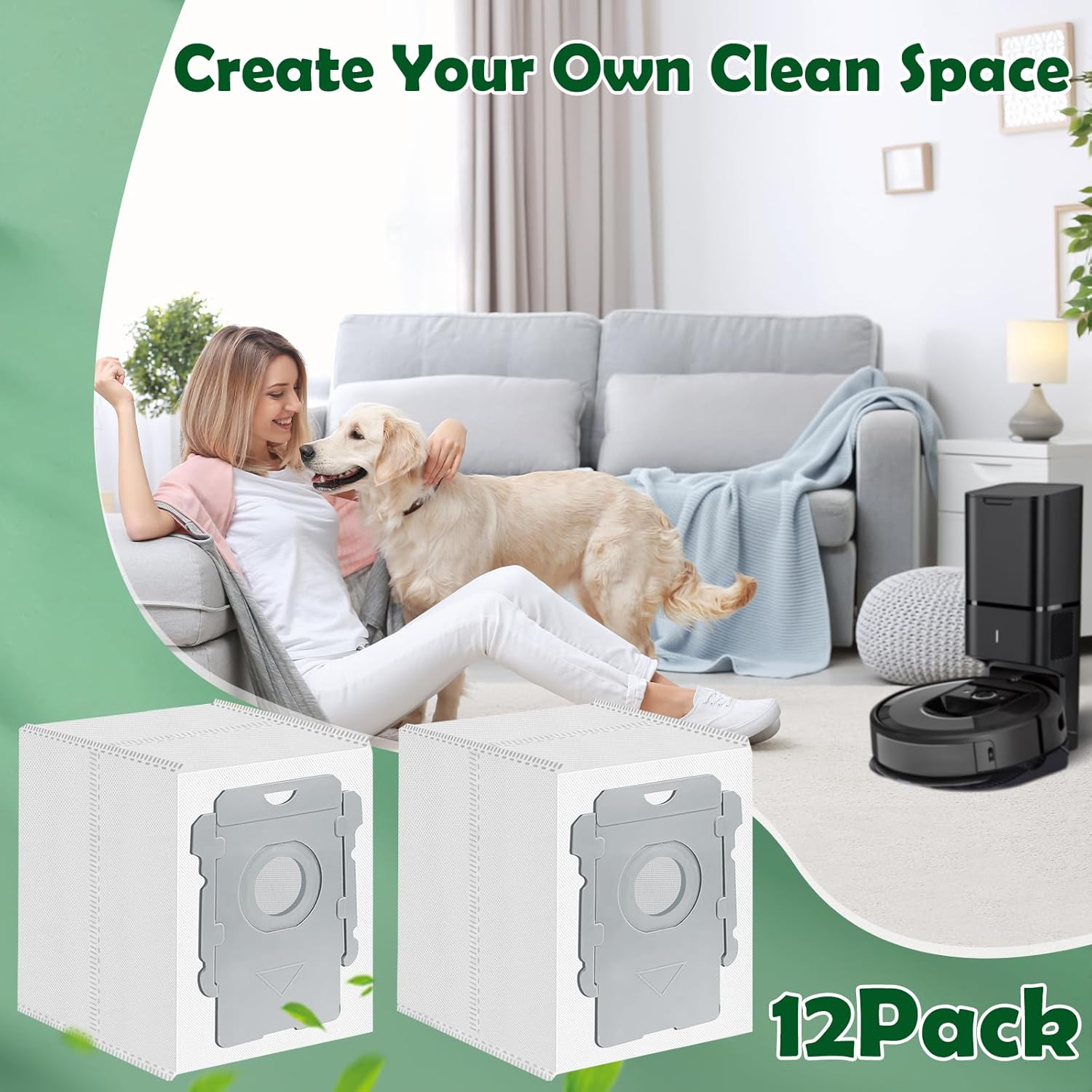 Eine Frau streichelt einen Hund. Ein Staubsaugerroboter und zwei weiße Staubsaugerbeutel sind zu sehen. Der Text lautet: 'Create Your Own Clean Space' und '12 Pack'.