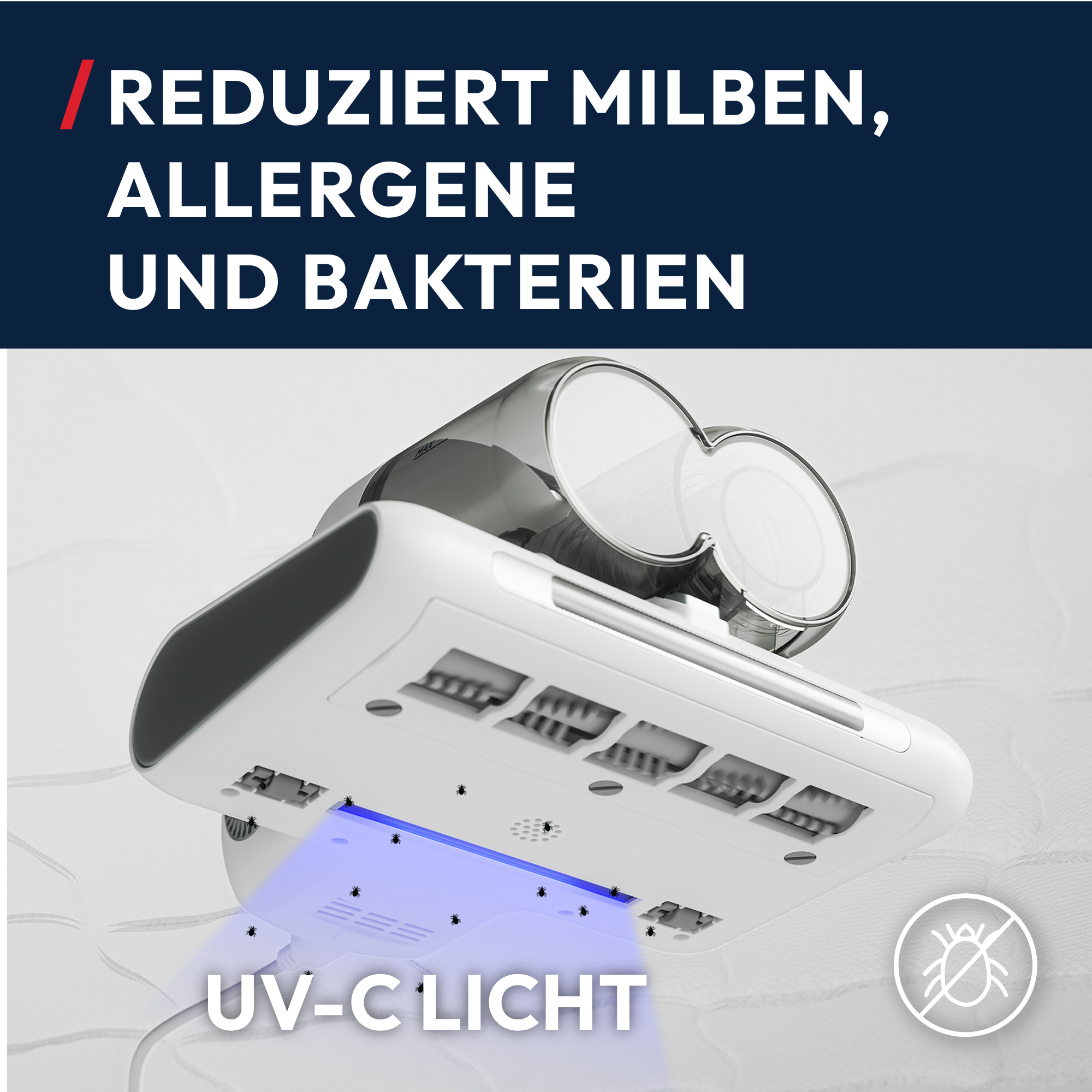 Ein weißes und silbernes Gerät emittiert UV-C-Licht auf eine weiße Matratze. Text: Reduziert Milben, Allergene und Bakterien.