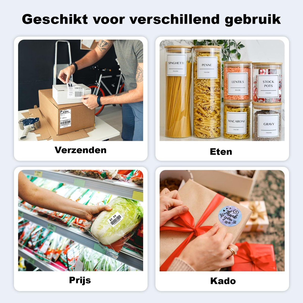 De afbeelding toont vier scenario's: een doos verzenden, eten in potten, een groente met een prijskaartje en cadeauverpakking met een sticker.