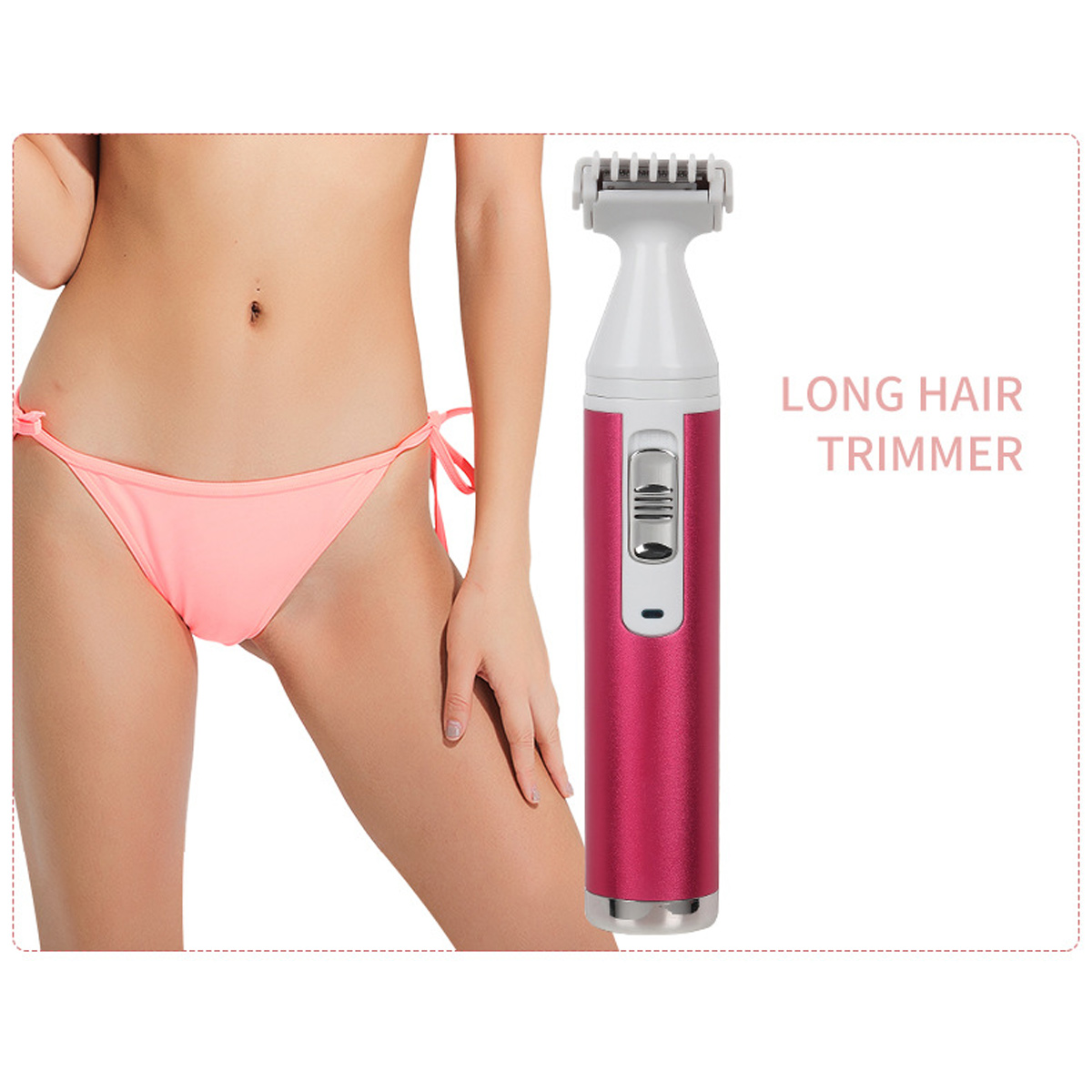 Eine Frau in einem rosa Bikini und ein rosa Haartrimmer. Der Trimmer hat einen weißen Aufsatz und einen rosa Körper. Text: 'LONG HAIR TRIMMER'.