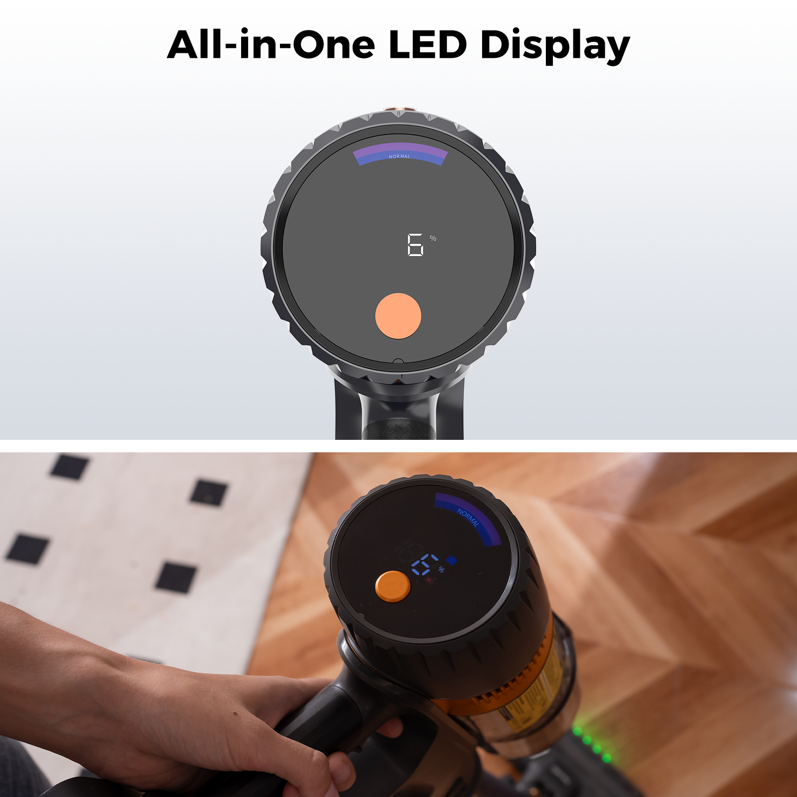 Un écran LED tout-en-un d'un aspirateur. L'écran affiche 6% et un mode normal.