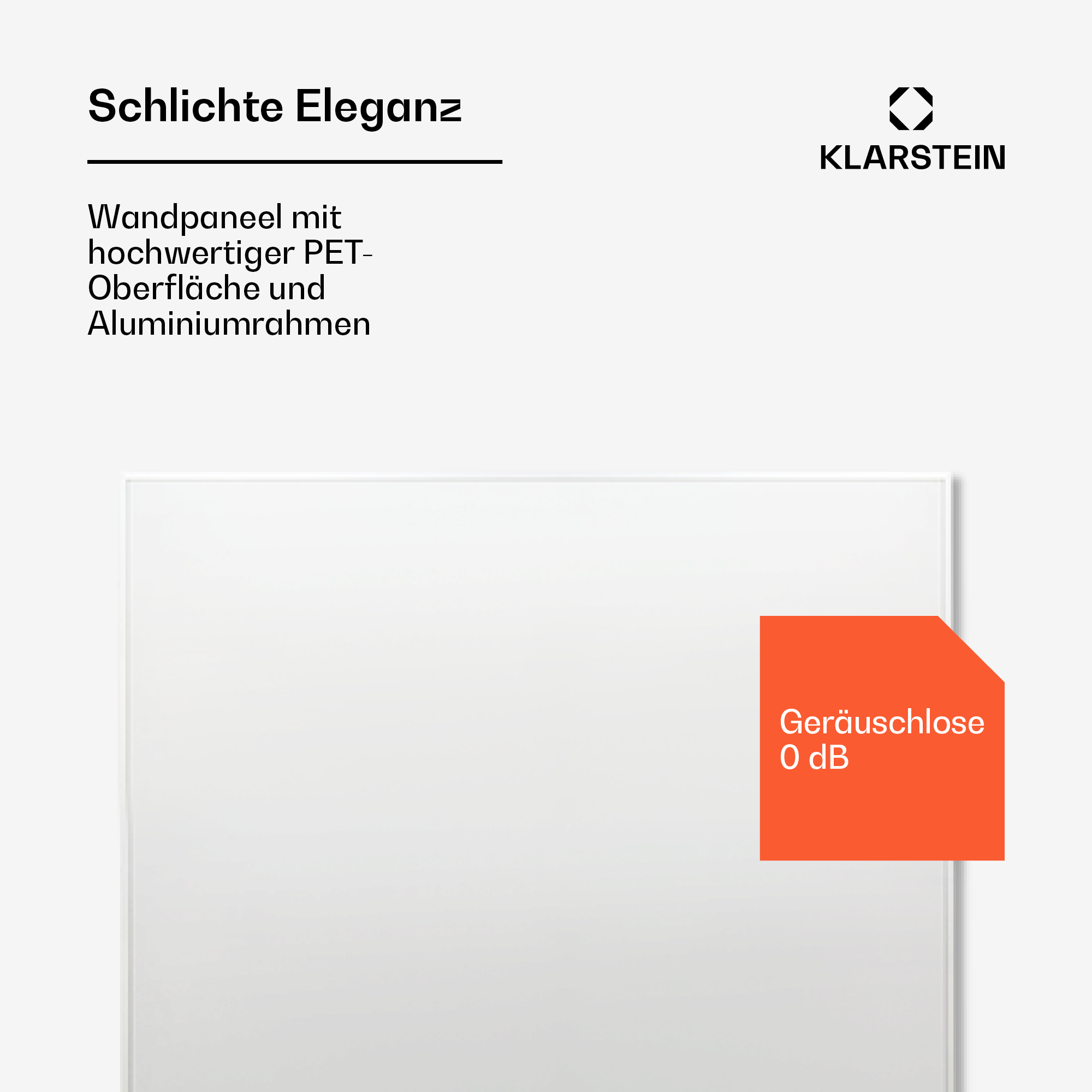 Weißes Wandpaneel mit Aluminiumrahmen, orangefarbene Box mit 0 dB Geräuschpegel. Klarstein-Logo oben rechts.