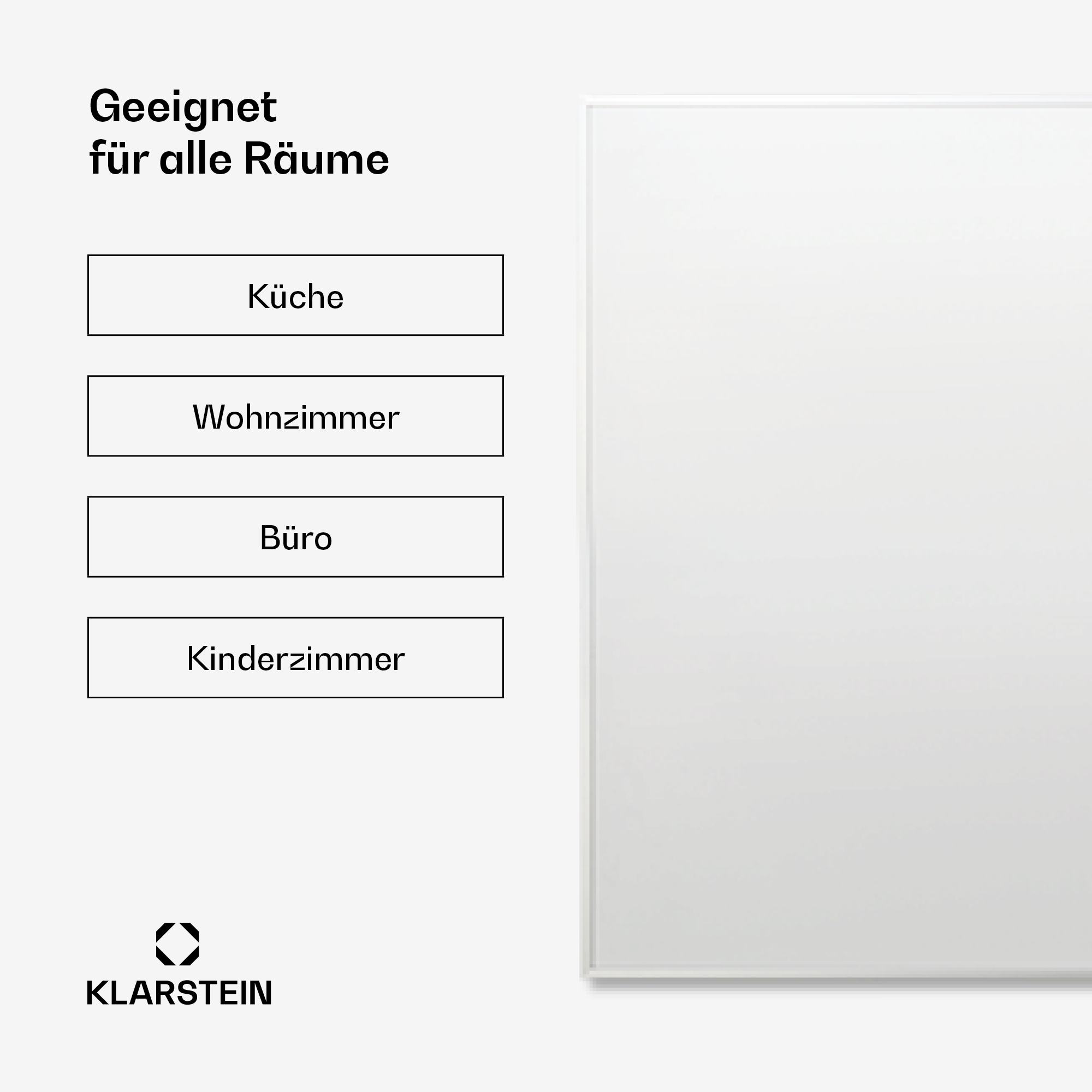 Das Bild zeigt Text: Geeignet für alle Räume, gefolgt von Raumnamen: Küche, Wohnzimmer, Büro, Kinderzimmer.