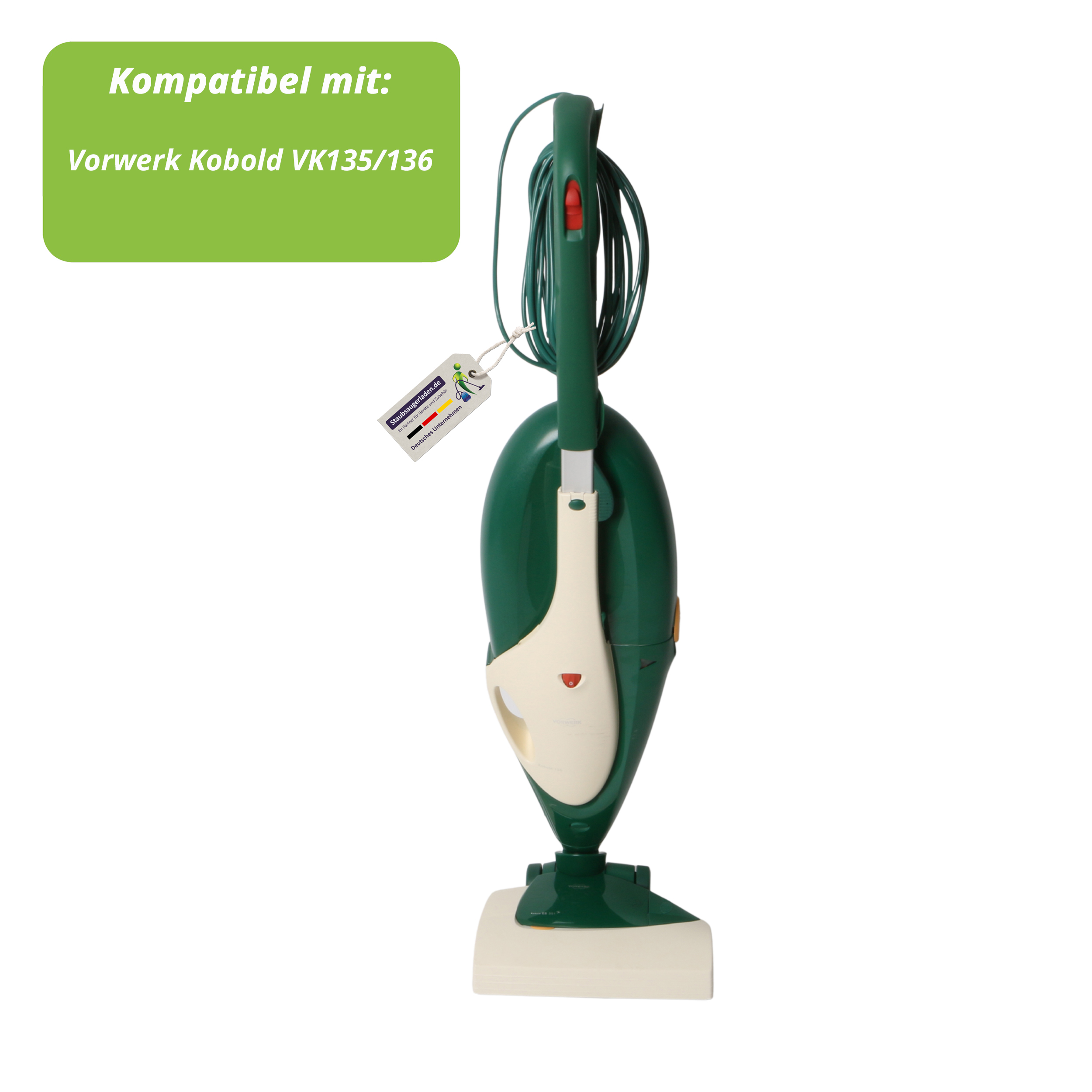 Grüner und cremefarbener Staubsauger. Ein Anhänger mit Text hängt daran. Text lautet 'Kompatibel mit: Vorwerk Kobold VK135/136'.