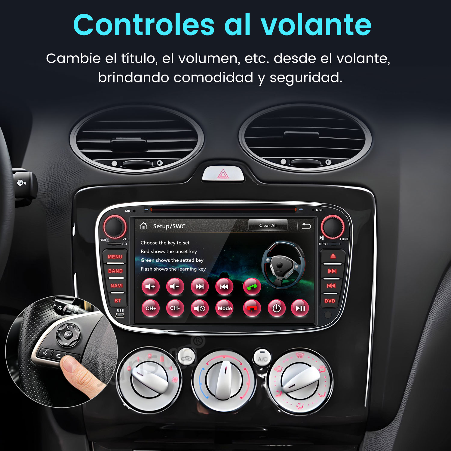 Panel del automóvil con pantalla táctil. Controles en el volante y botones para varias funciones son visibles.