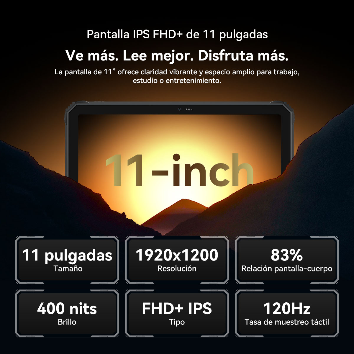 Pantalla de tableta con especificaciones: 11 pulgadas, resolución 1920x1200, 83% de relación pantalla-cuerpo, 400 nits de brillo, FHD+ IPS y 120Hz.