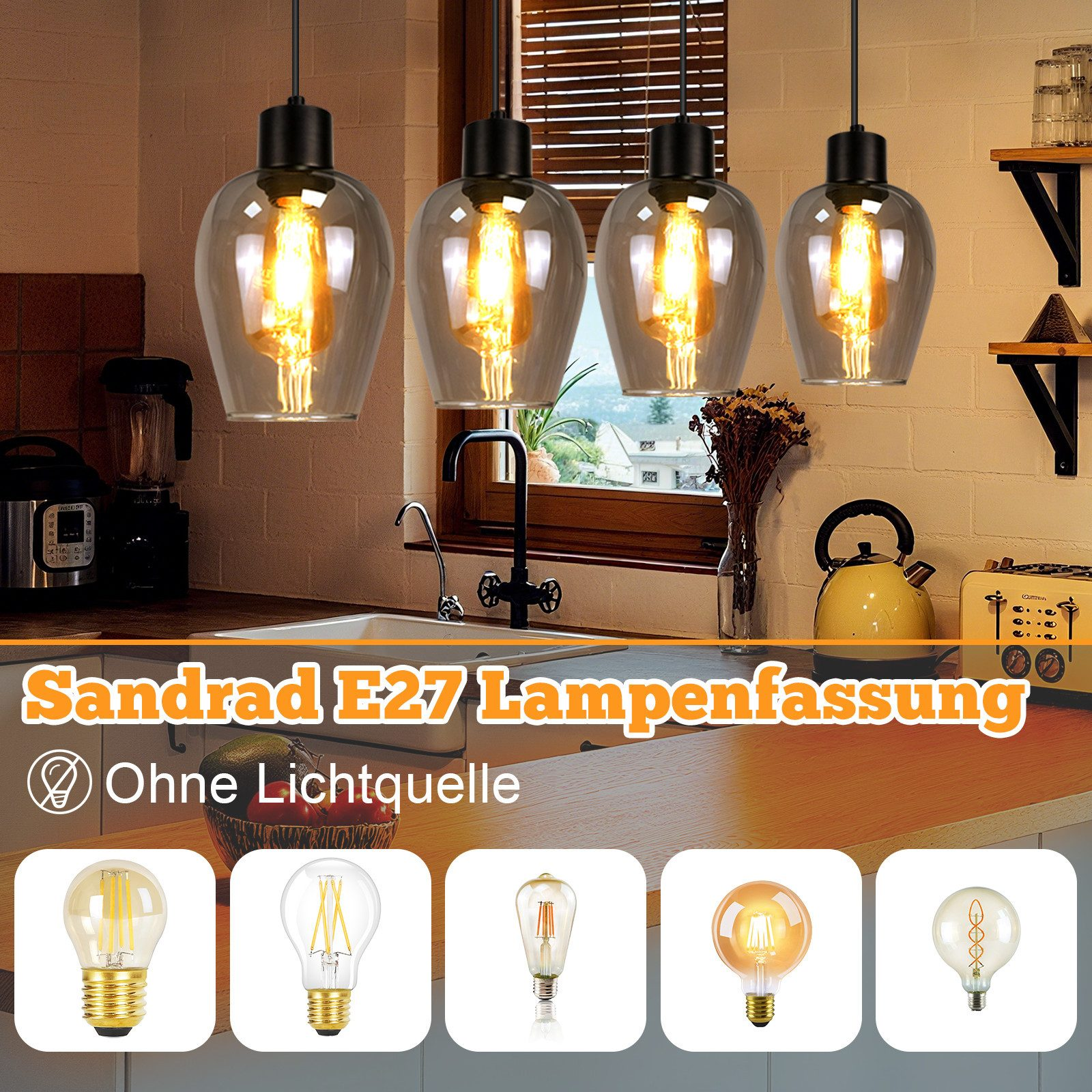Quattro lampade a sospensione sopra un bancone della cucina. Sotto, cinque opzioni di lampadine. Testo: 'Sandrad E27 Lampenfassung'.