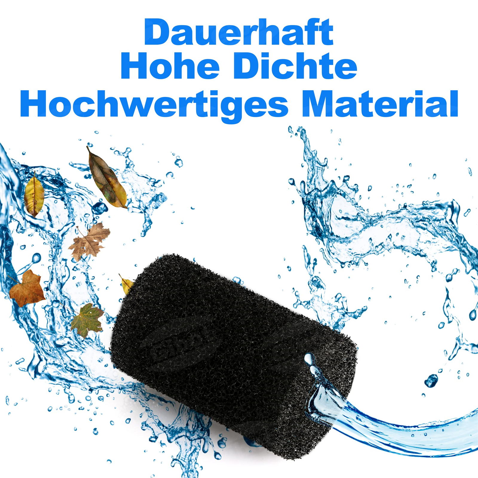 Ein schwarzer zylindrischer Filter mit Wasserspritzern und fallenden Blättern. Text in Blau: Langlebig, Hohe Dichte, Hochwertiges Material.