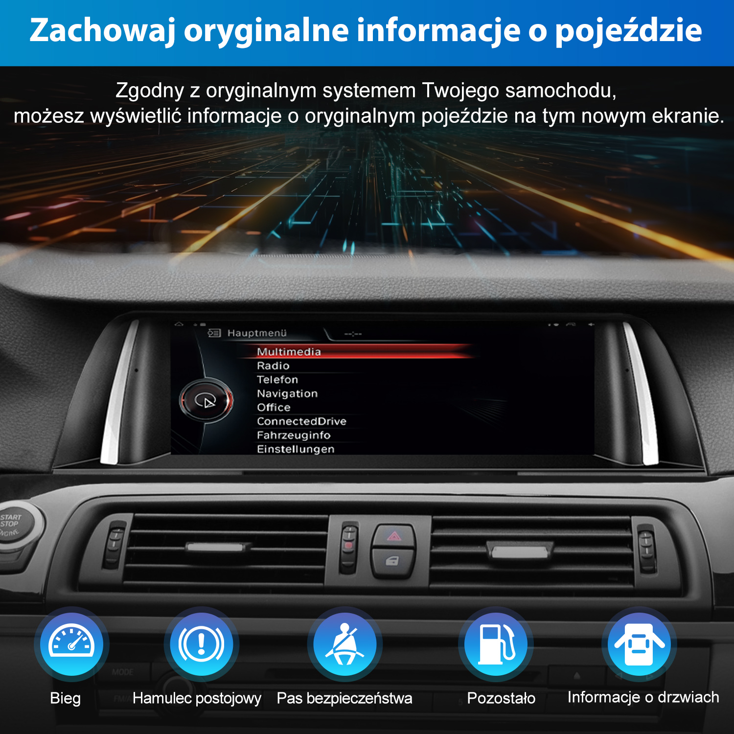 Deska rozdzielcza samochodu pokazująca opcje menu głównego. Wyświetla ikony biegu, hamulca postojowego, pasa bezpieczeństwa, paliwa i informacji o drzwiach.