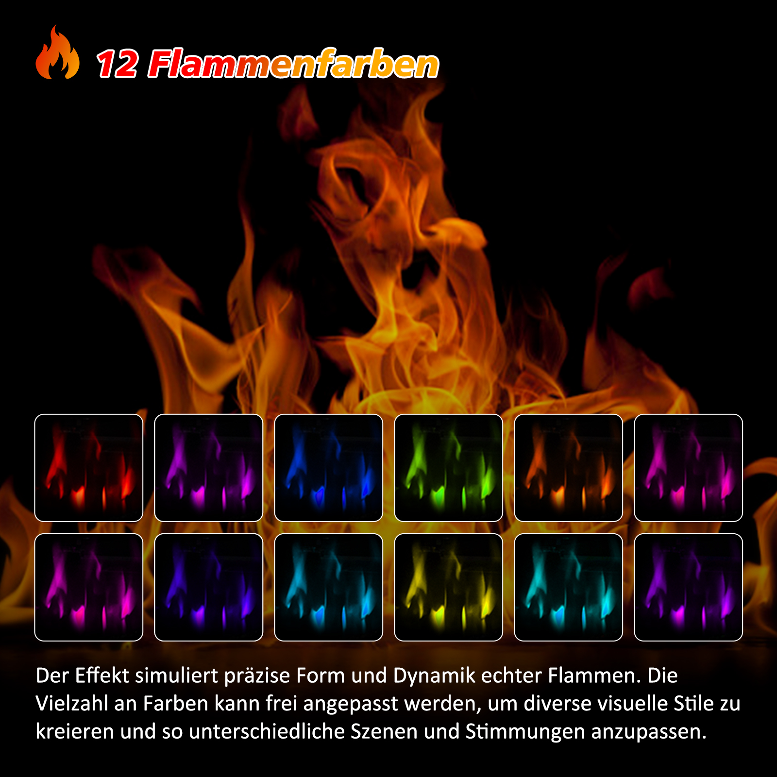 Das Bild zeigt 12 Flammenfarben in kleinen Kästchen. Flammen sind orange und rot. Text sagt, der Effekt simuliert echte Flammen.