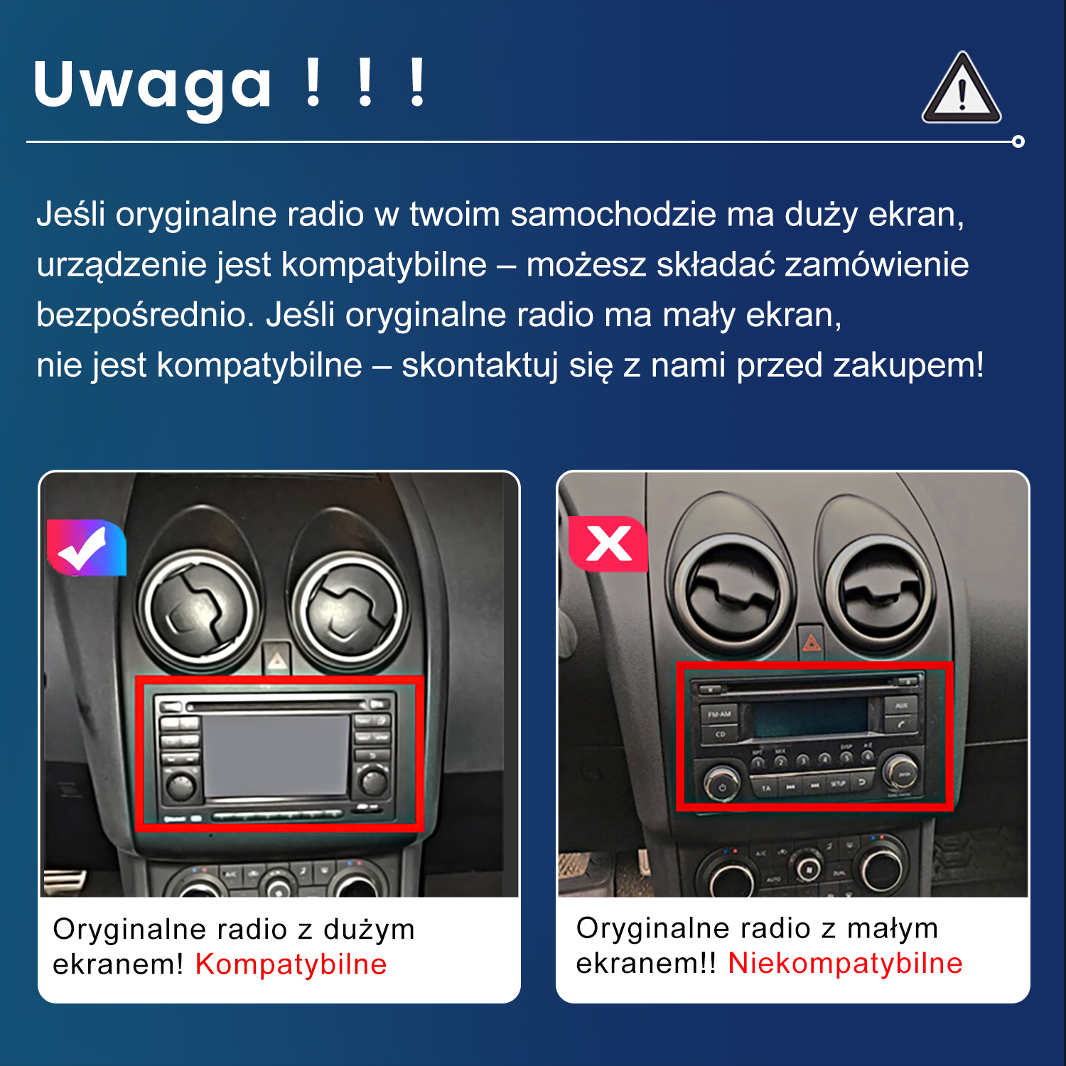 Obraz przedstawia dwa radia samochodowe. Jedno z dużym ekranem (kompatybilne), drugie z małym ekranem (niekompatybilne). Tekst ostrzega przed kompatybilnością.