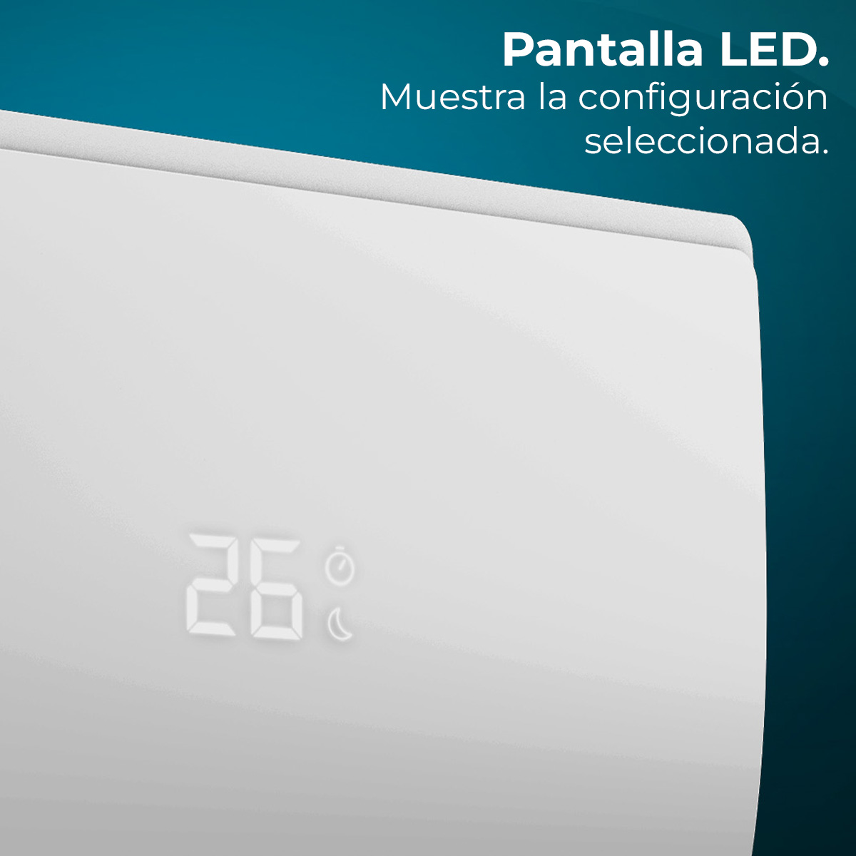 Un aire acondicionado blanco muestra '26' en su pantalla LED. En la parte superior, el texto dice 'Pantalla LED'.