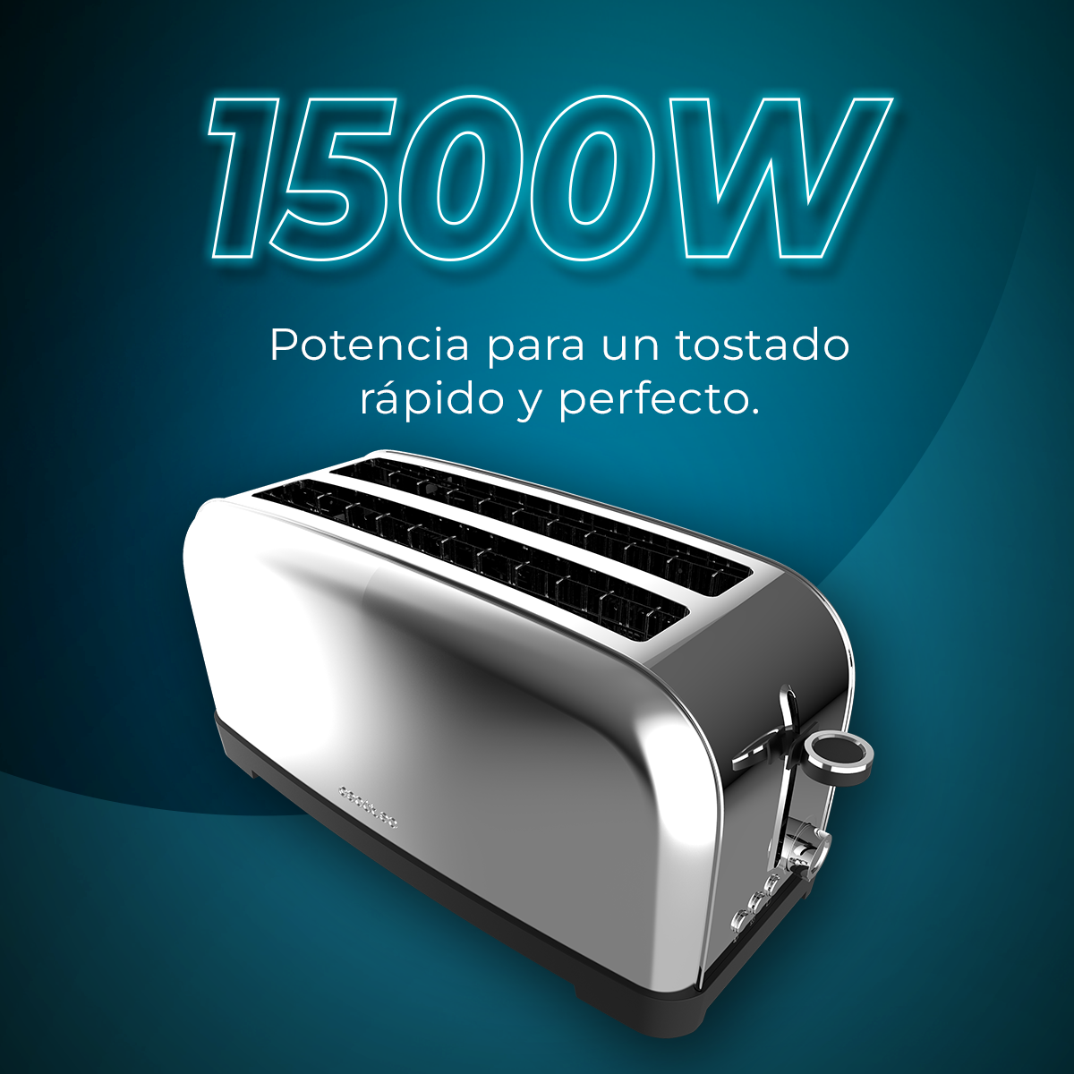 Un tostapane cromato con 4 fessure, il testo recita '1500W' e 'Potenza per una tostatura rapida e perfetta' su sfondo turchese.